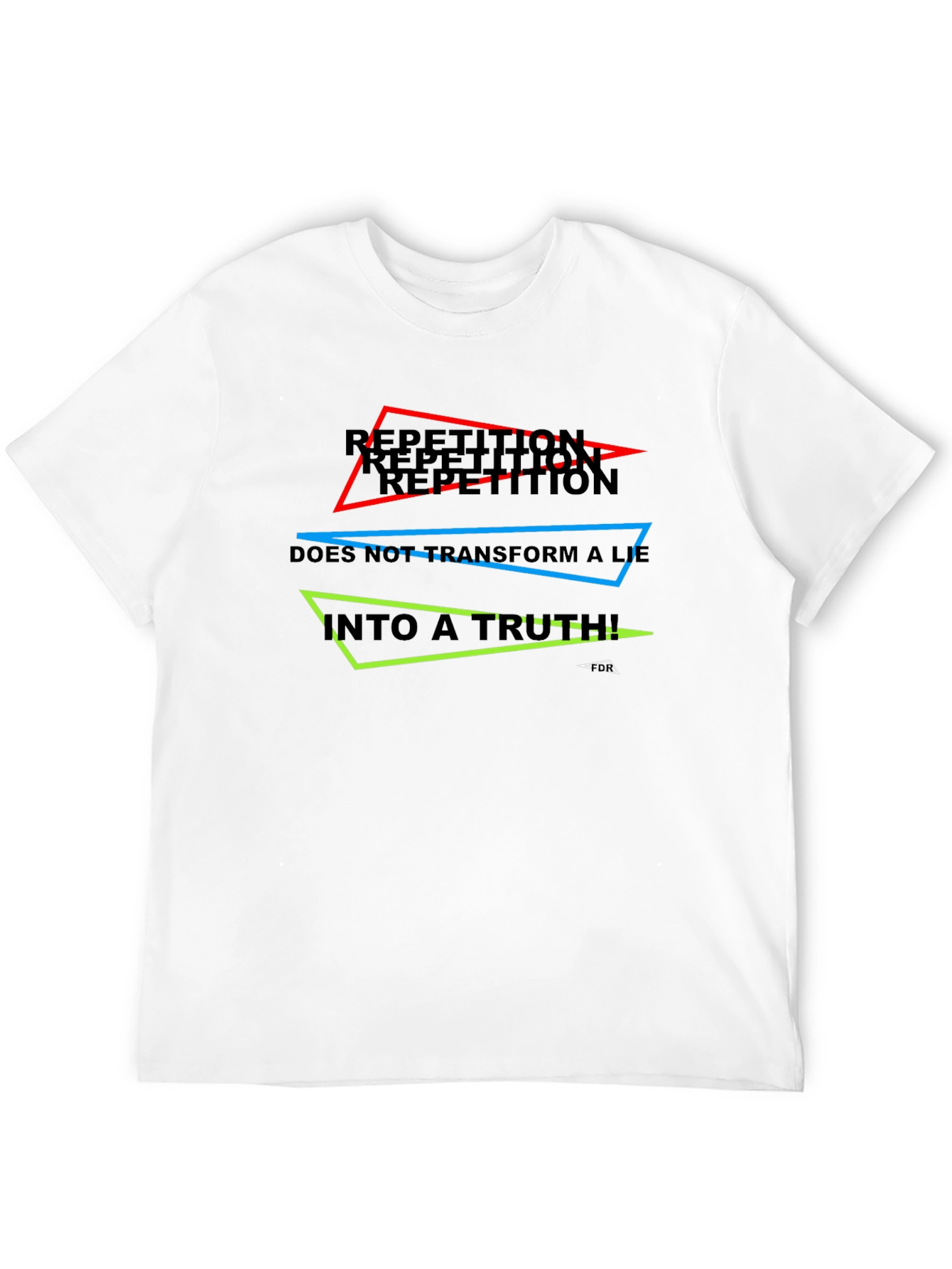 Repetition Truth Mens Black T-Shirt