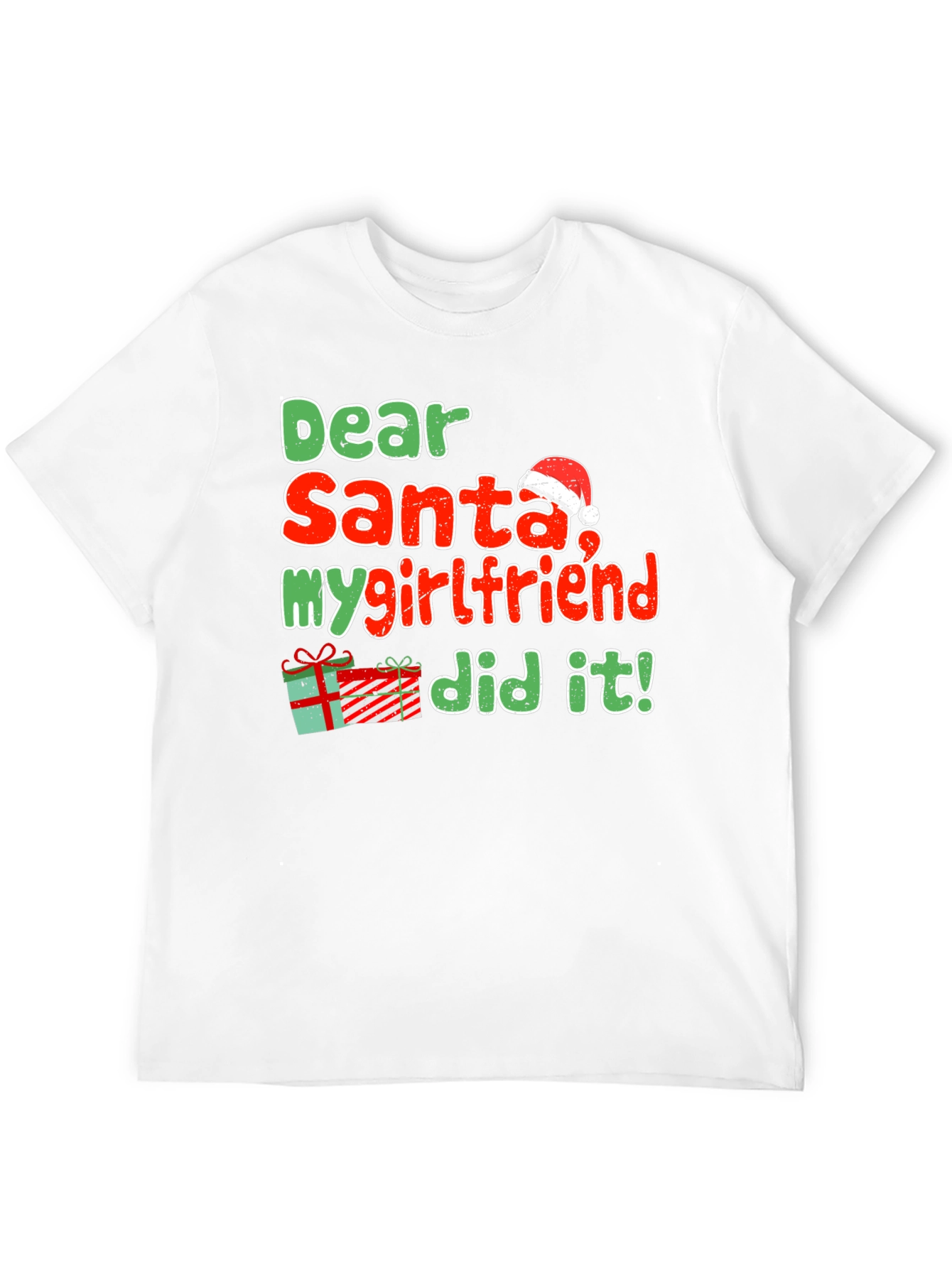 Dear Santa My Girlfriend Did It Funny Christmas T-Shirt