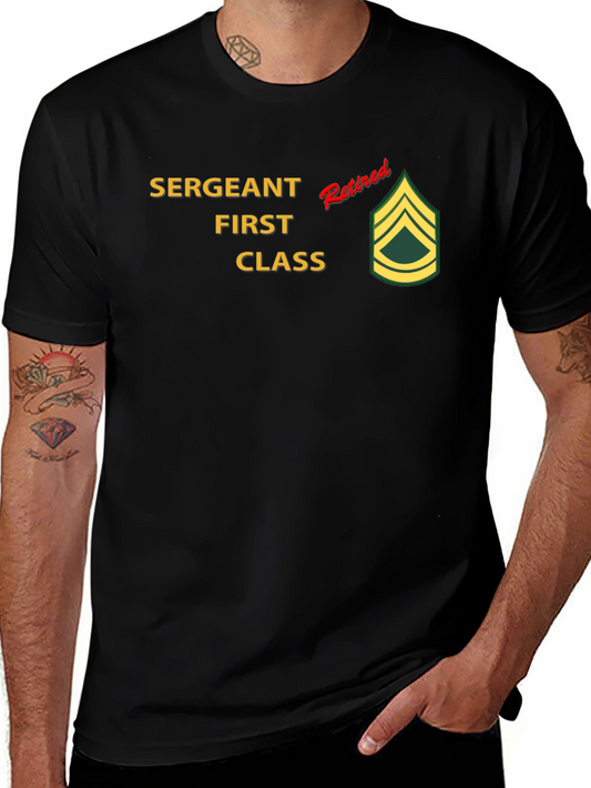 Retired Sergeant First Class T-Shirt