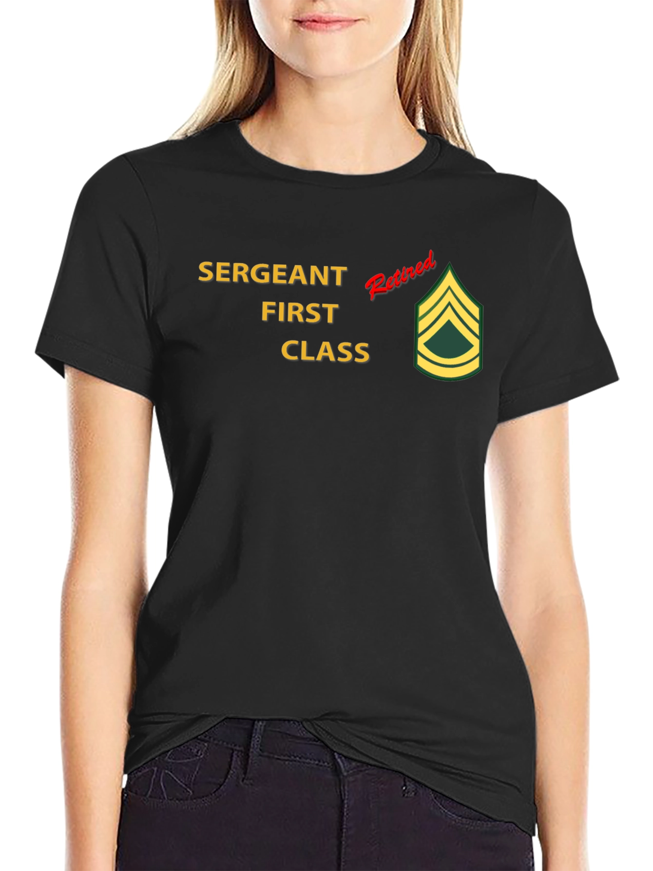 Retired Sergeant First Class T-Shirt