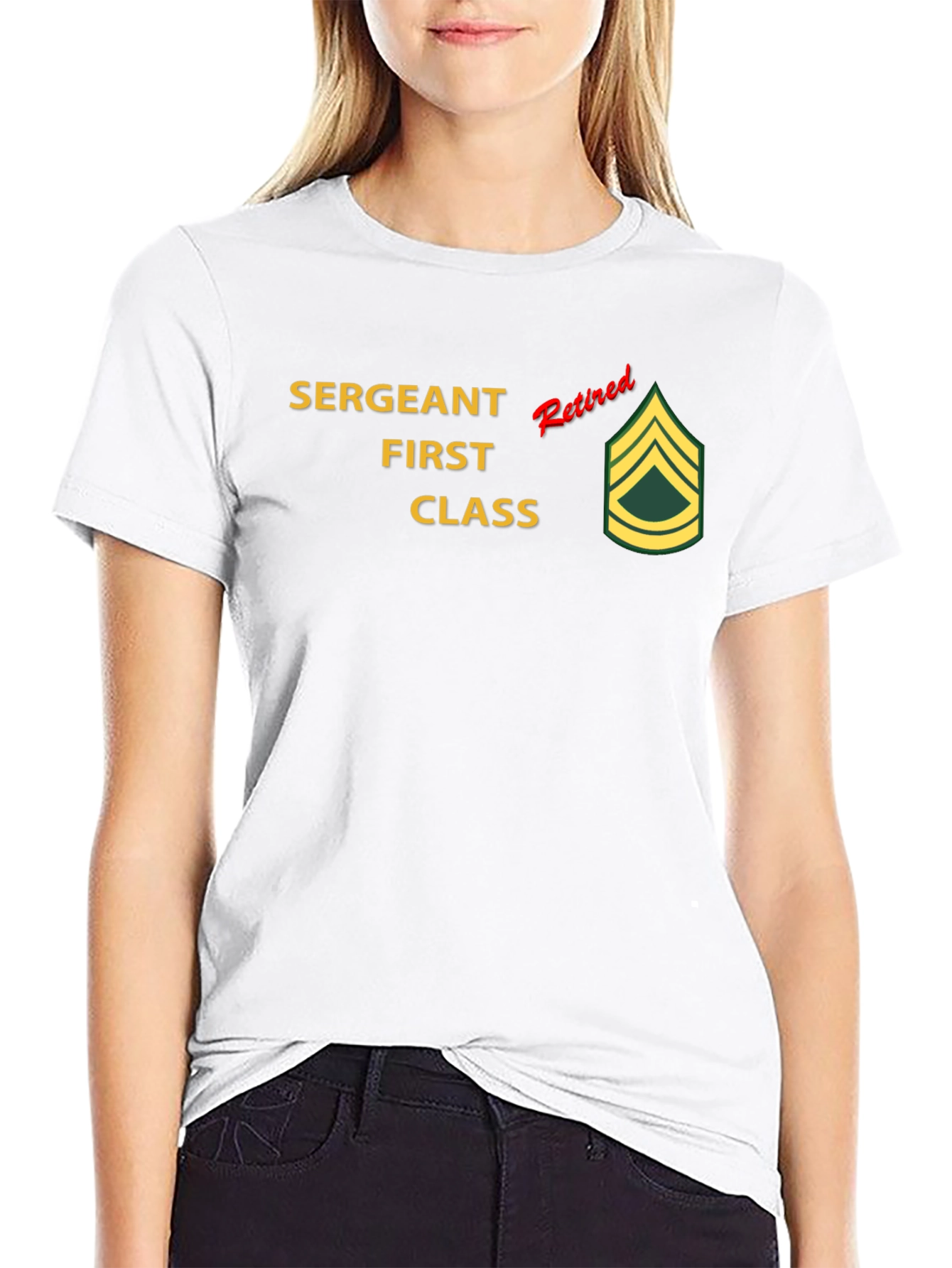 Retired Sergeant First Class T-Shirt