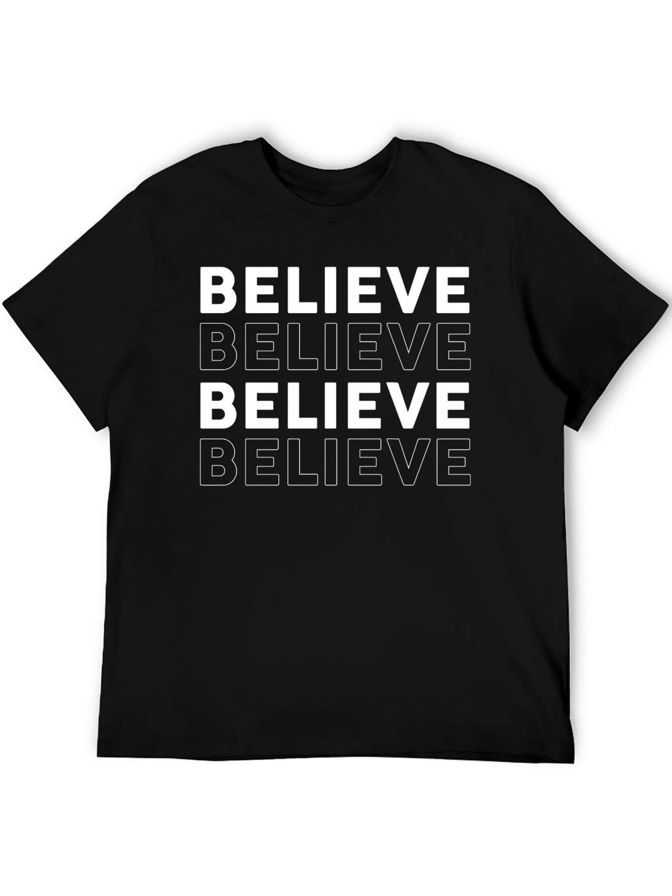 Believe Graphic Tee - Motivational T-Shirt