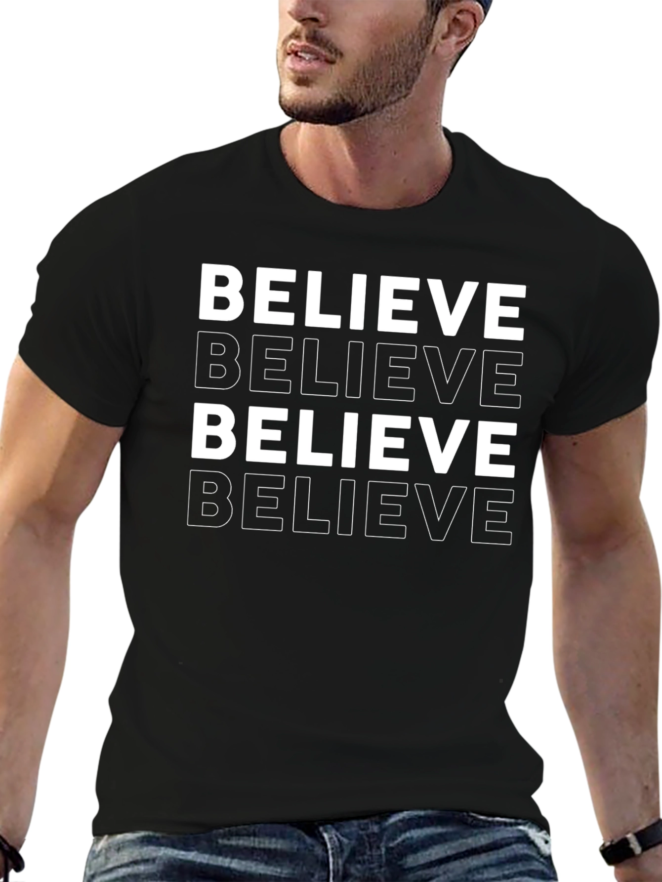 Believe Graphic Tee - Motivational T-Shirt
