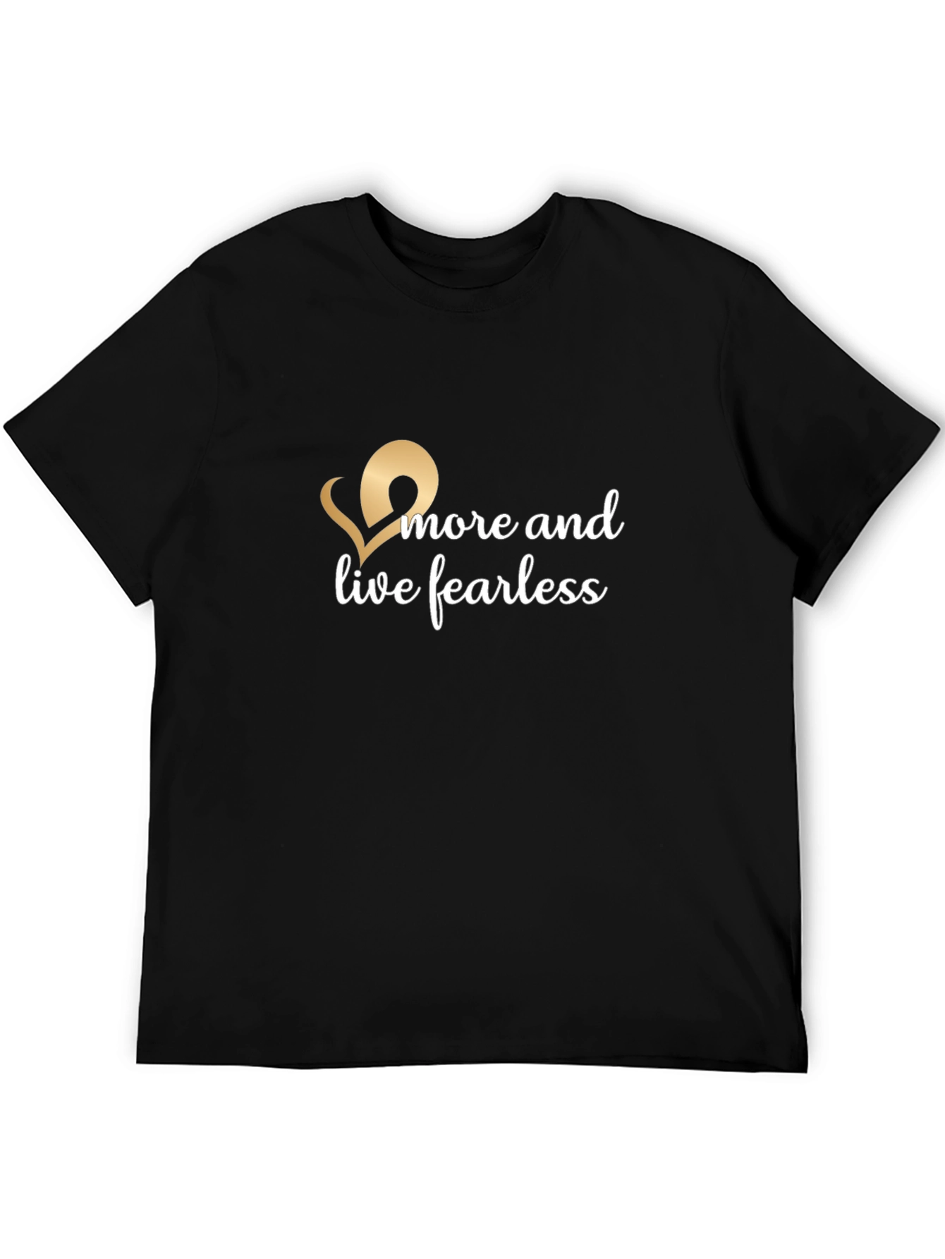 Live Fearless Black Tee - Inspirational Design