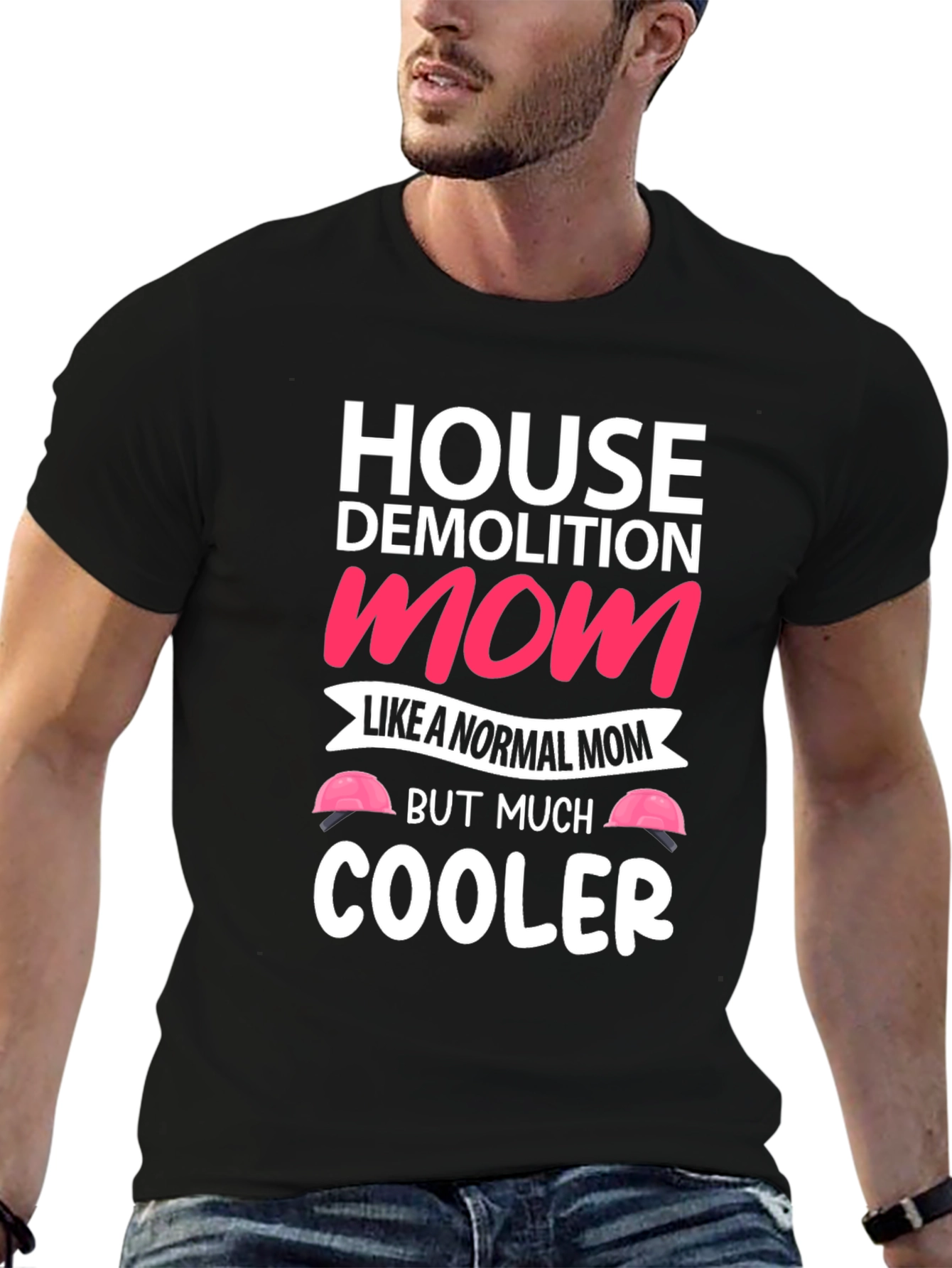 House Demolition Mom Graphic T-Shirt