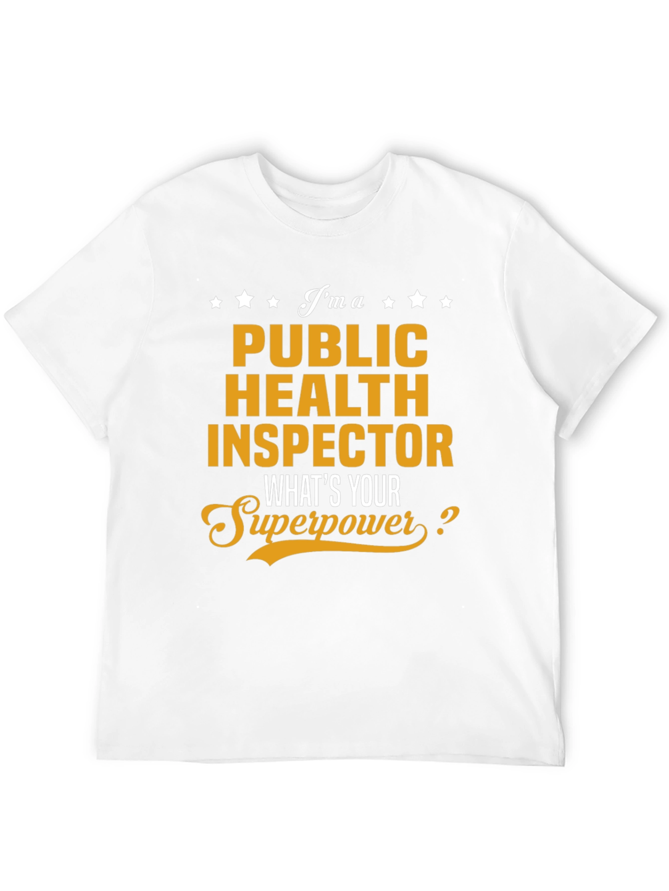 Public Health Inspector Superpower Graphic Tee