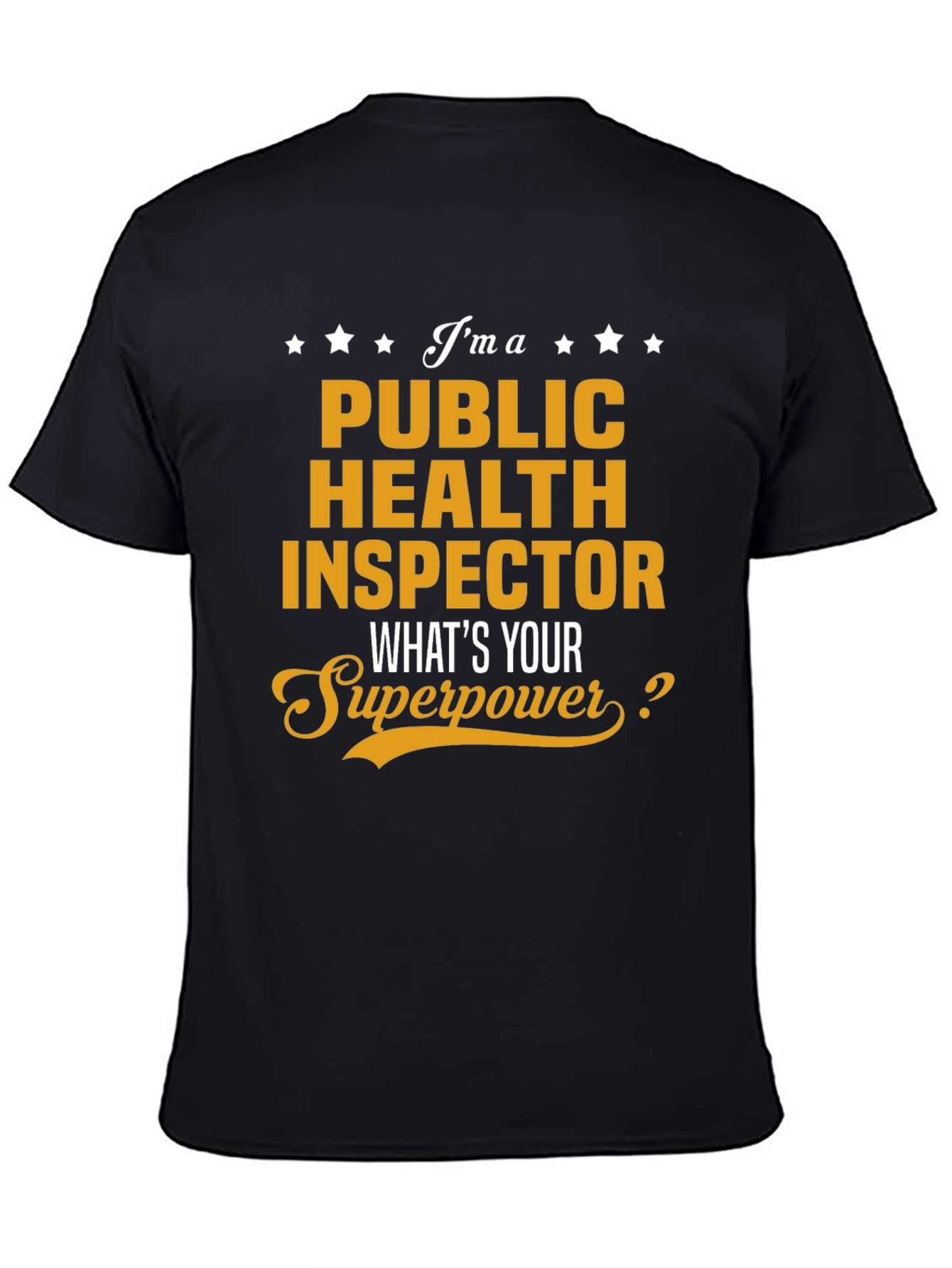 Public Health Inspector Superpower Graphic Tee