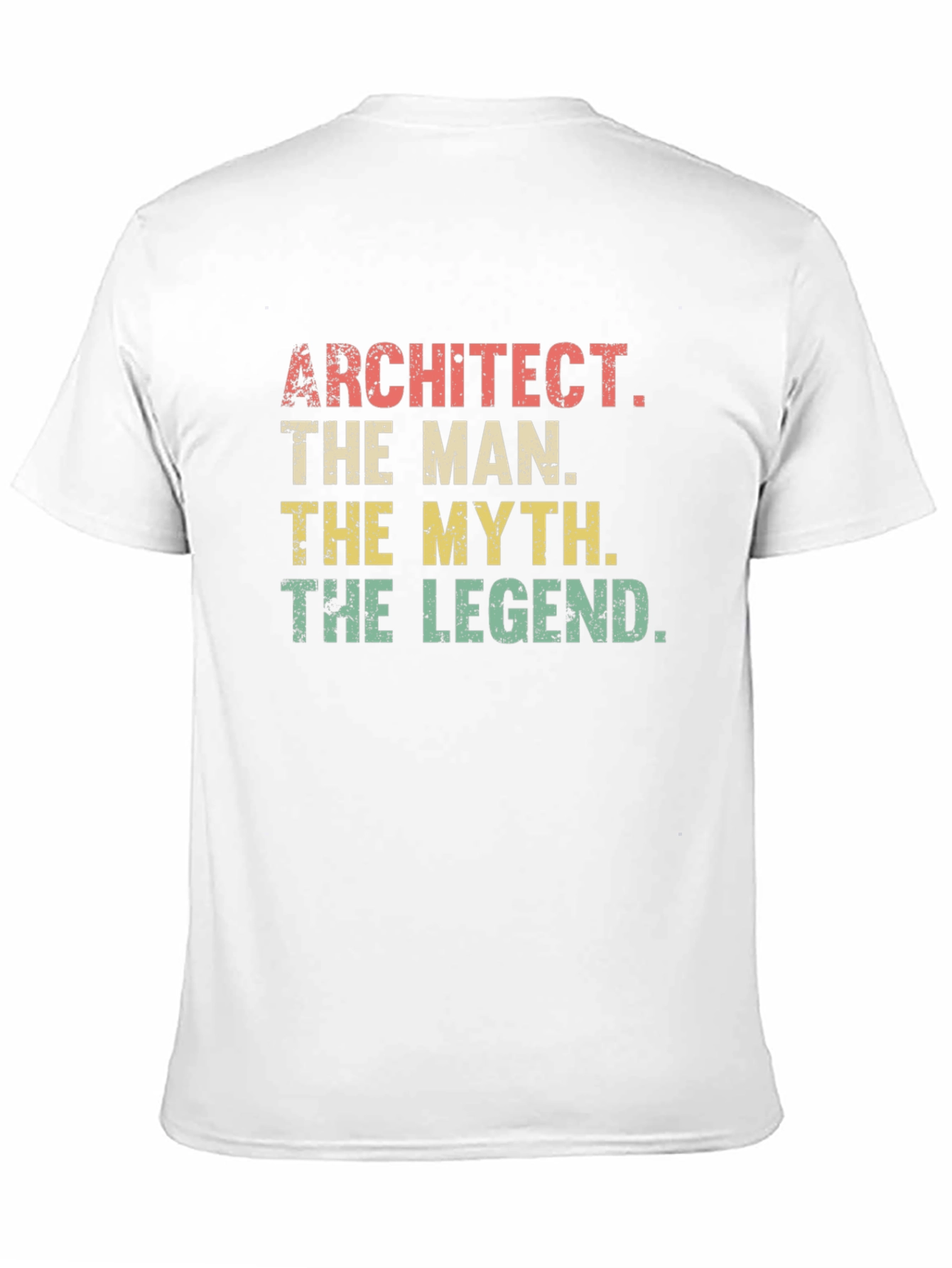 Architect Legend T-Shirt: The Man The Myth