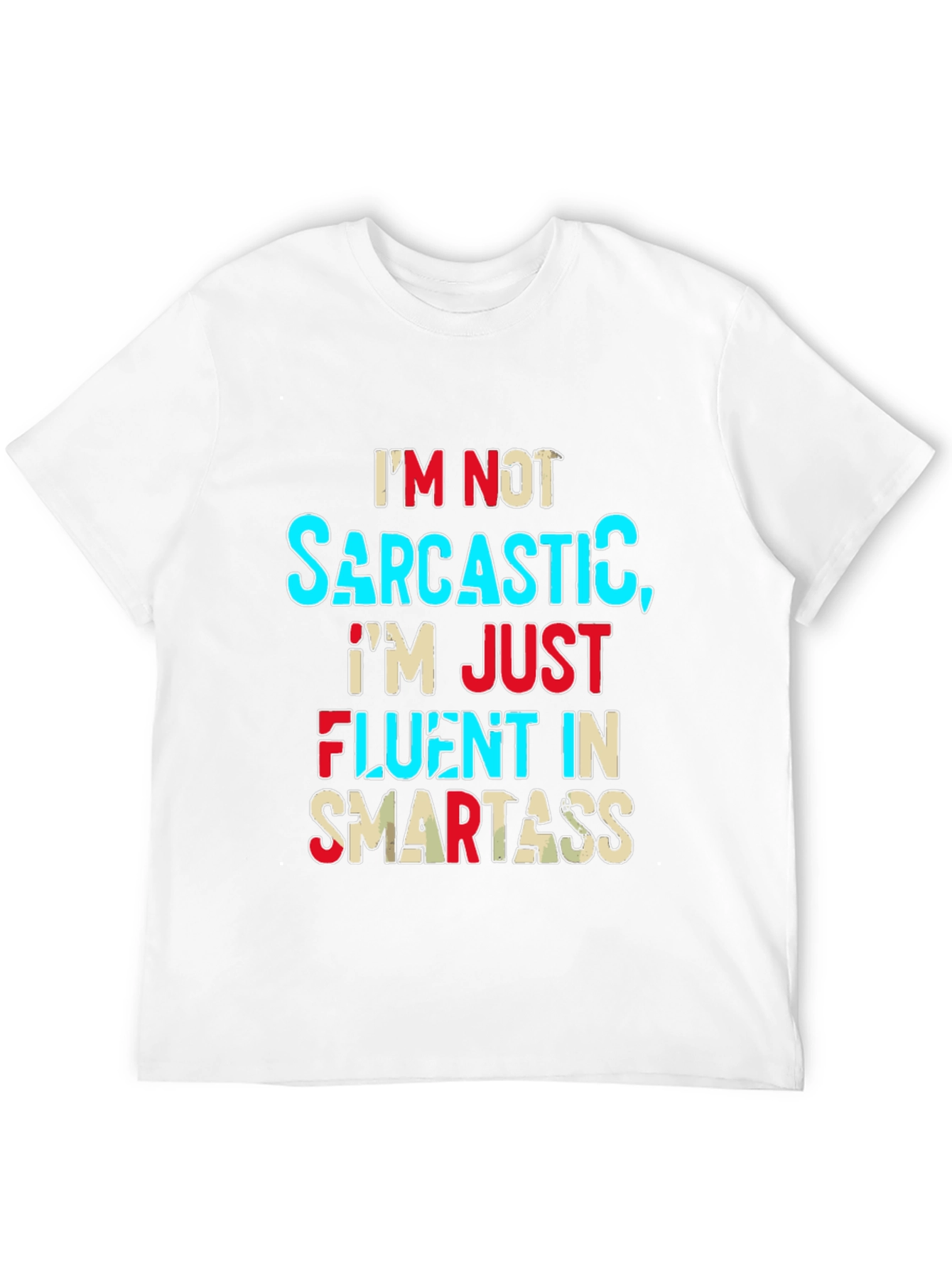 Sarcastic Smartass Novelty Graphic T-Shirt