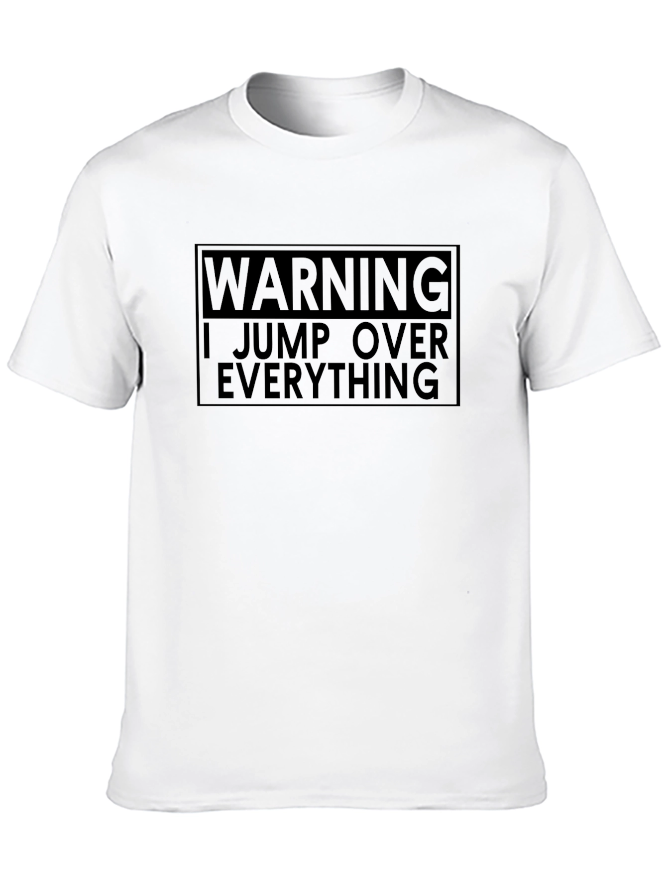 Warning I Jump Over Everything Black T-Shirt