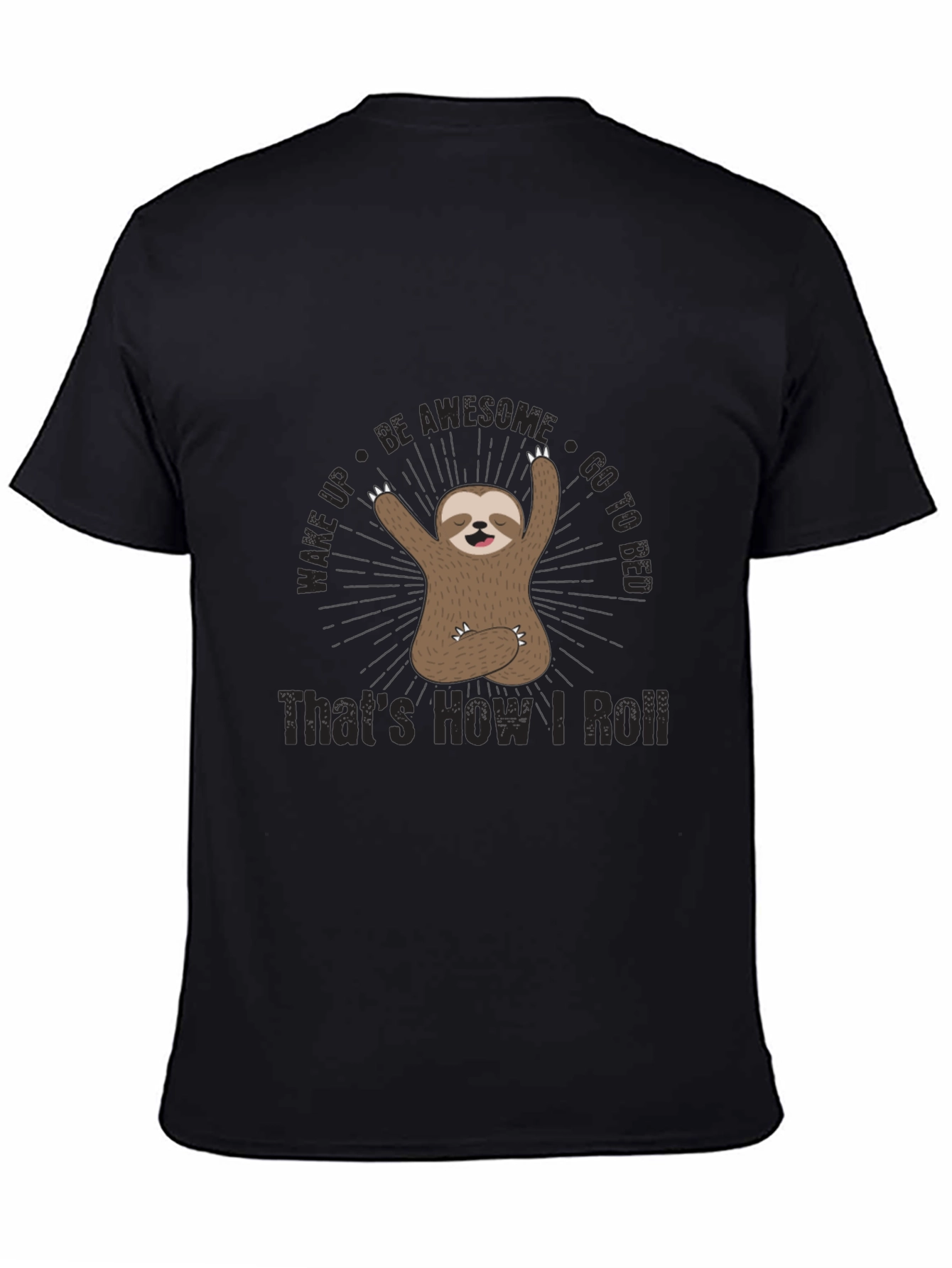 Funny Sloth Thats How I Roll Graphic T-Shirt