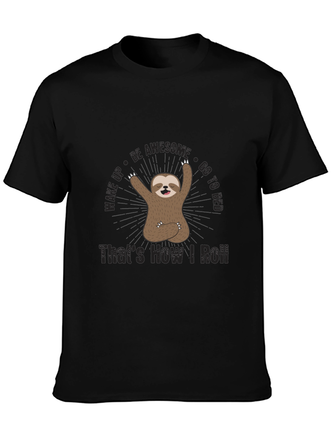Funny Sloth Thats How I Roll Graphic T-Shirt