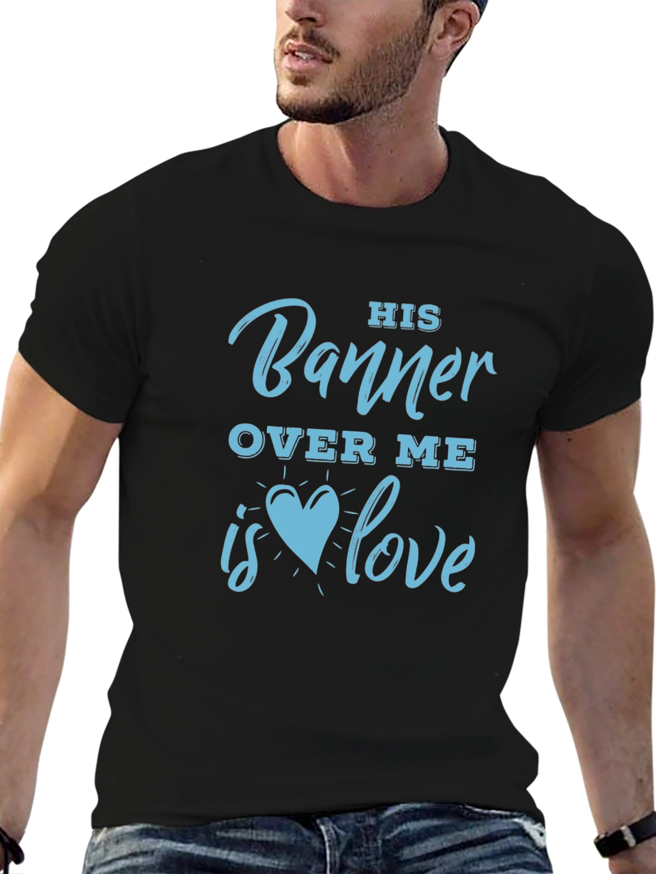 His Banner Over Me Love T-Shirt