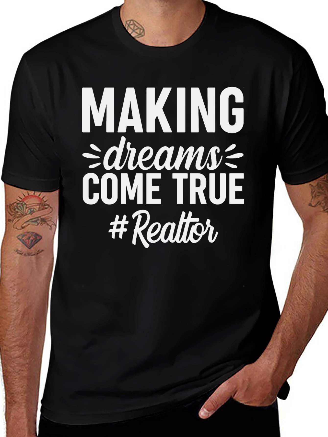 Making Dreams Come True Realtor T-Shirt