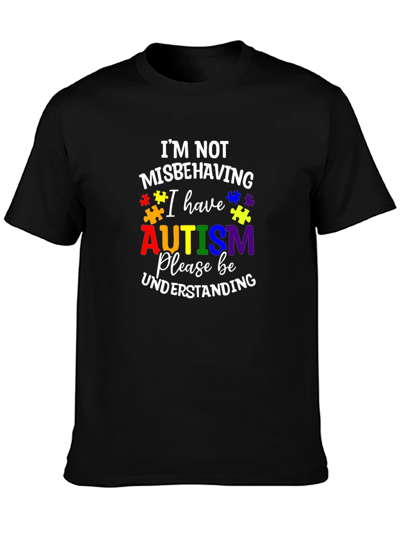 Autism Awareness T-Shirt: Im Not Misbehaving