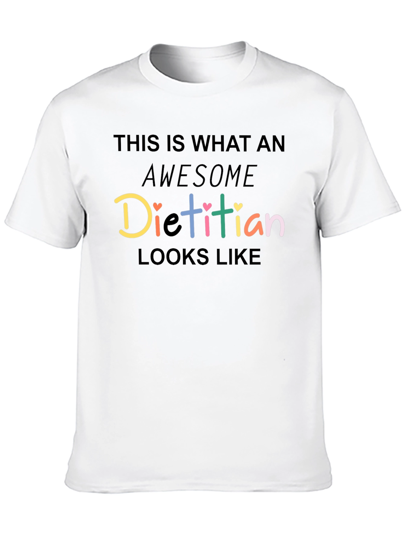 Awesome Dietitian T-Shirt