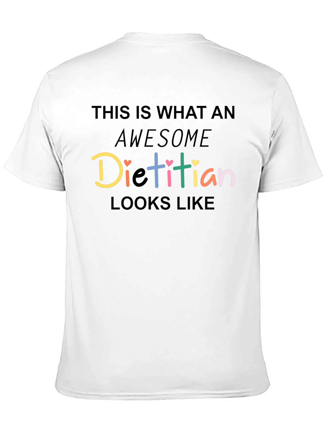 Awesome Dietitian T-Shirt