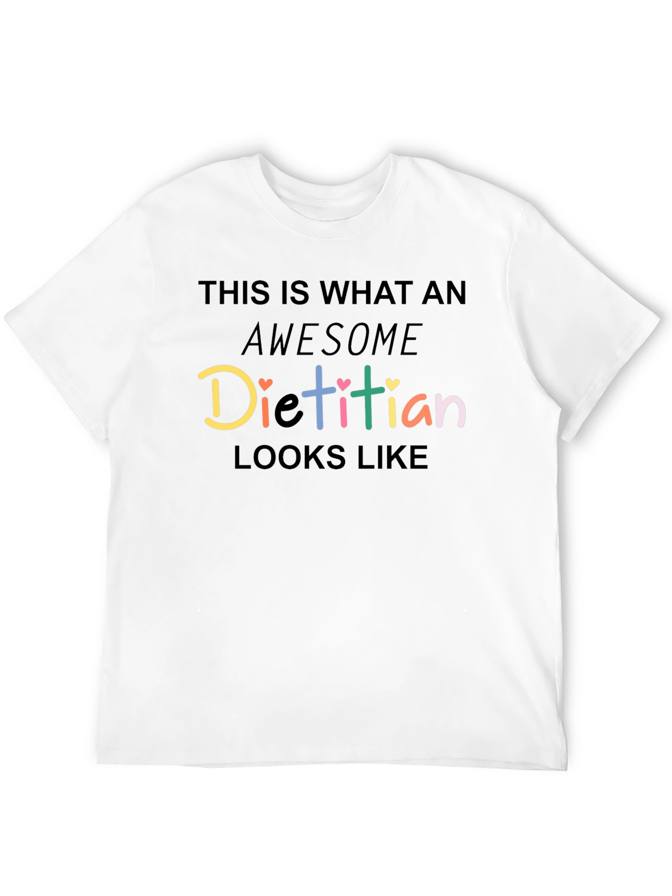 Awesome Dietitian T-Shirt