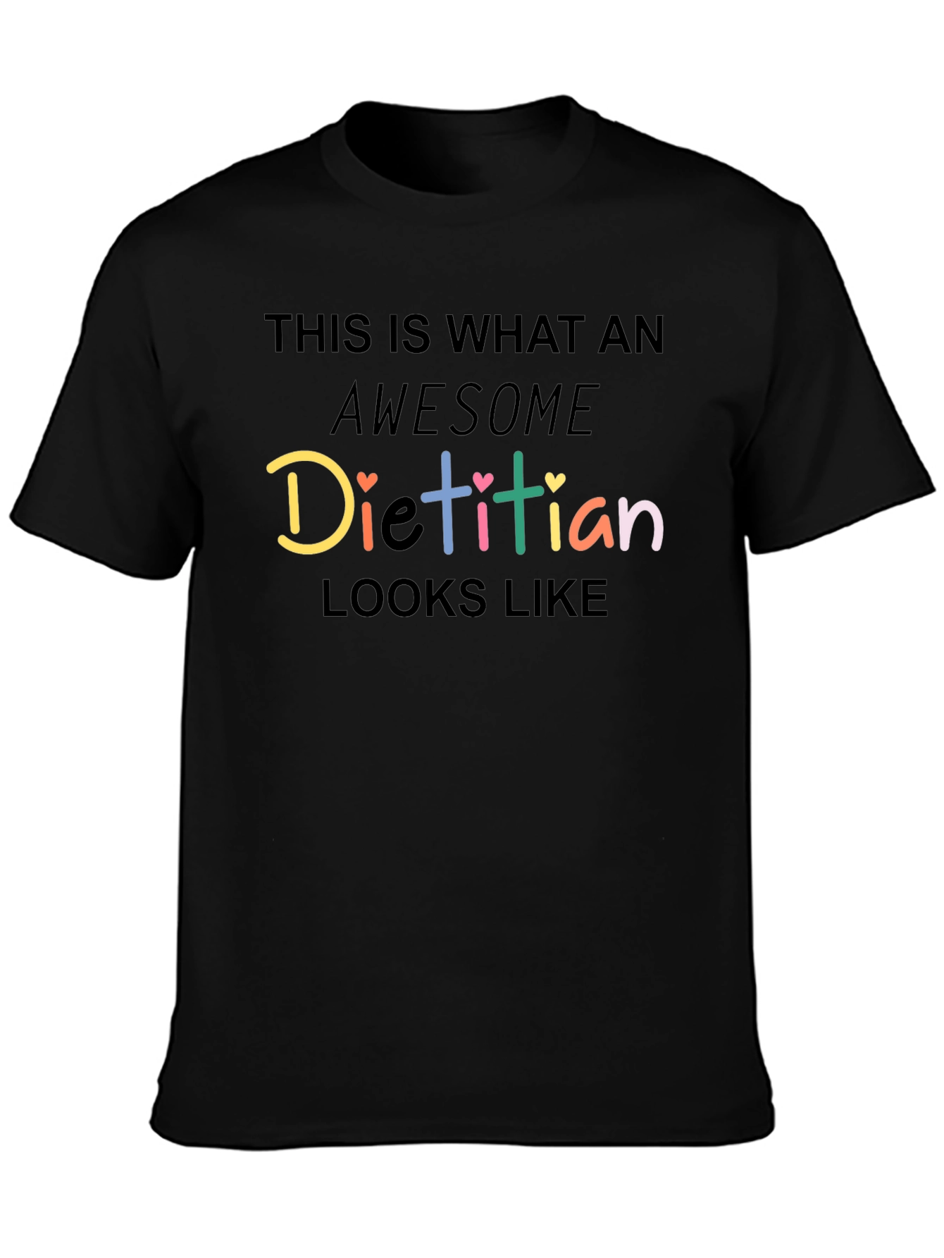 Awesome Dietitian T-Shirt