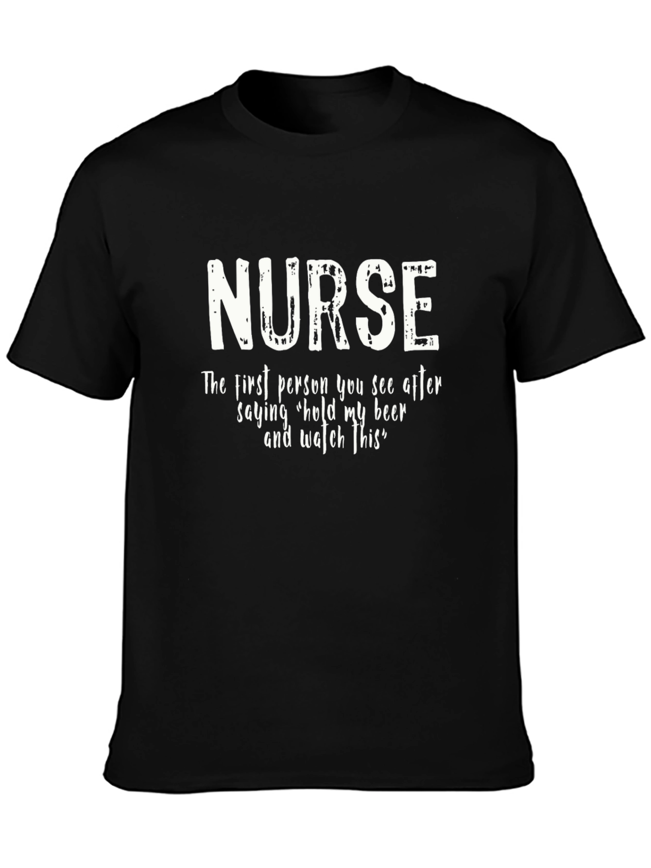 Nurse T-Shirt - Hold My Beer Funny Tee