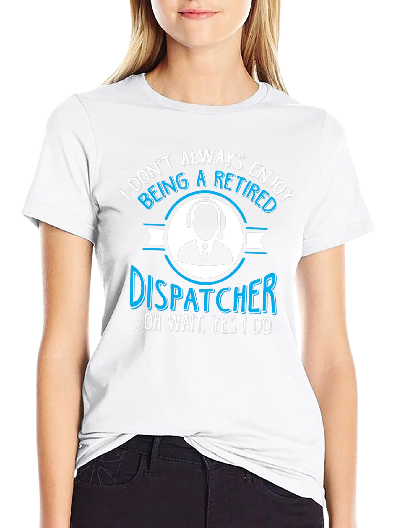 Retired Dispatcher T-Shirt - Enjoy Retirement!