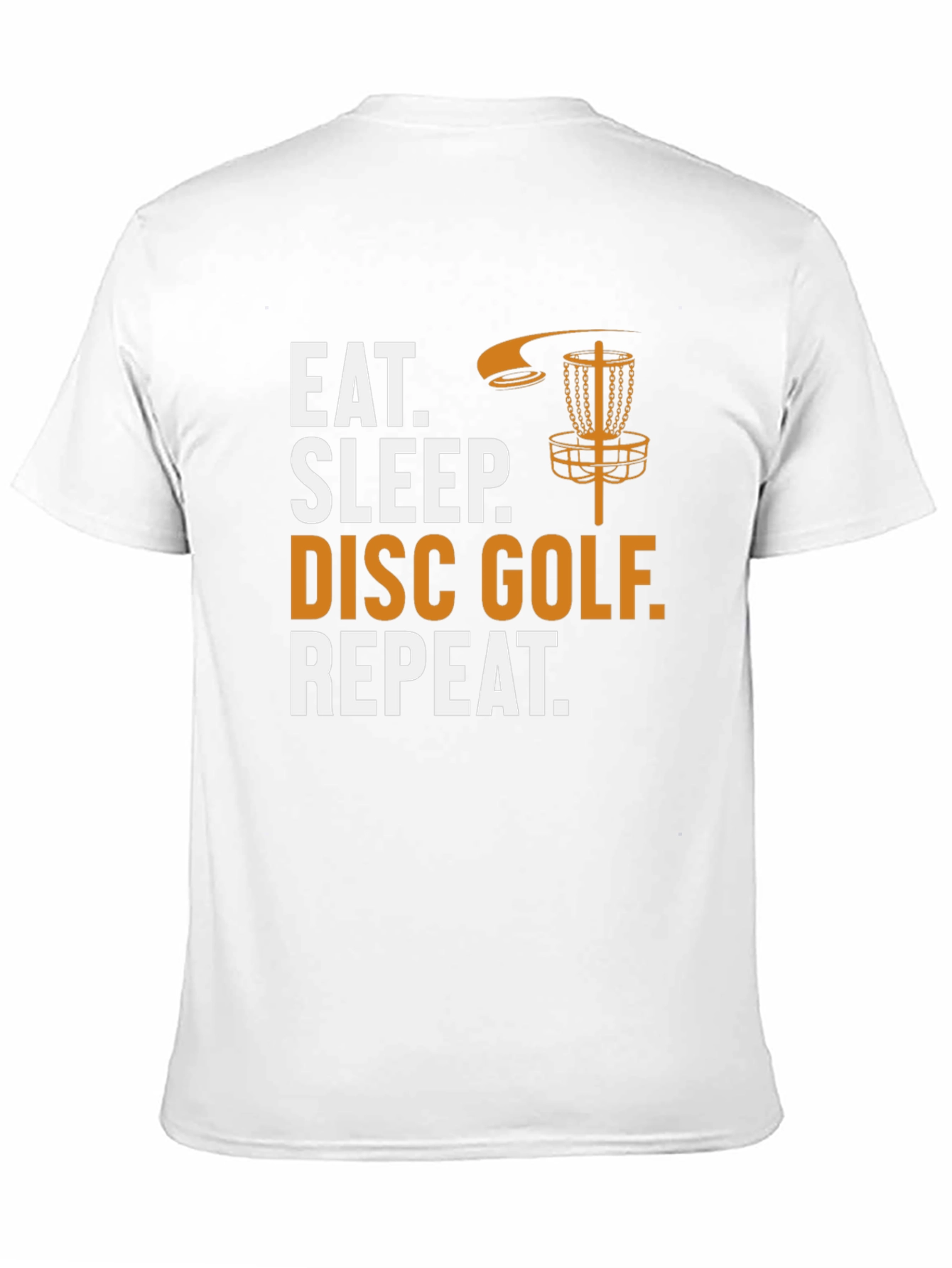 Eat Sleep Disc Golf Repeat T-Shirt