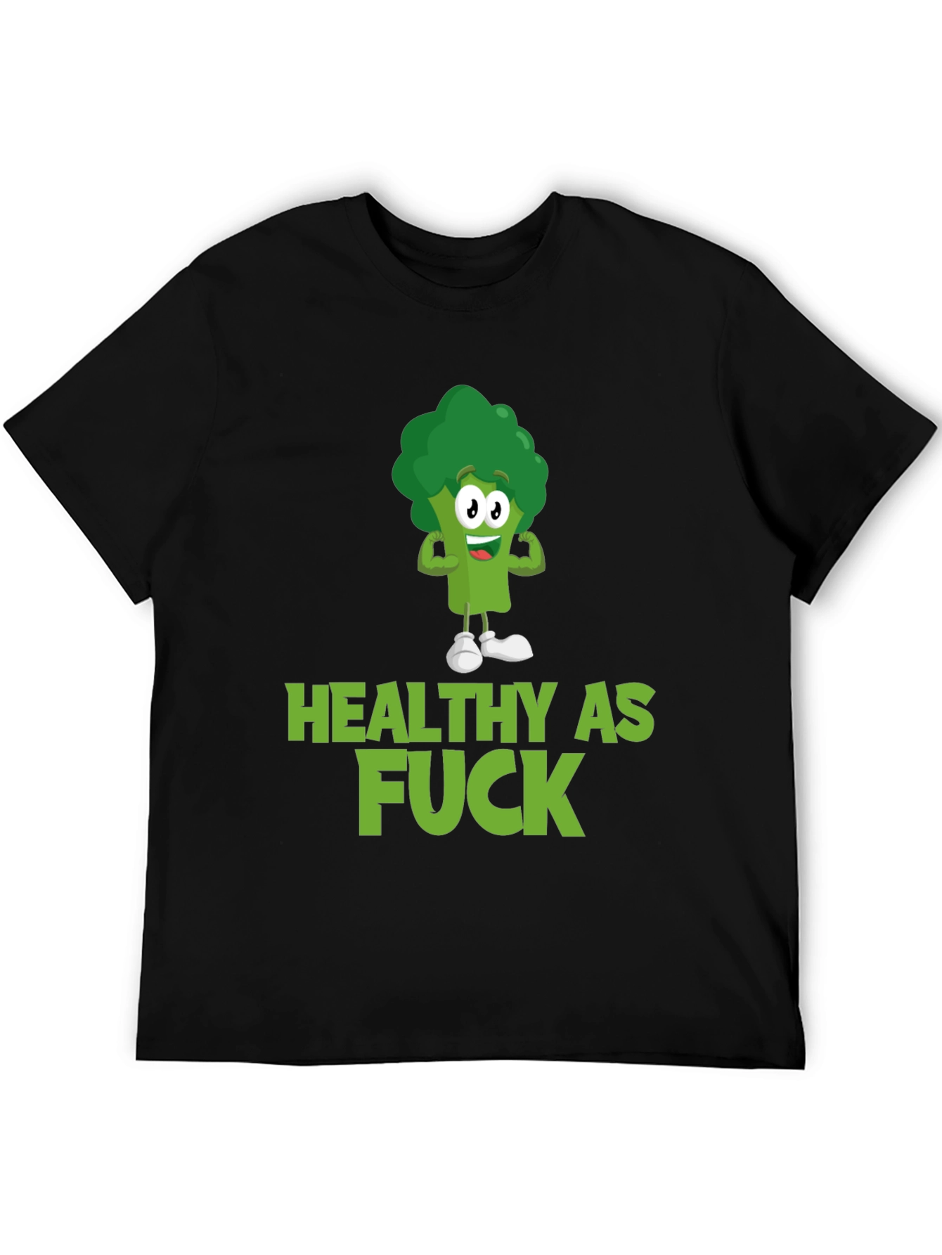 Healthy As F*ck Broccoli T-Shirt