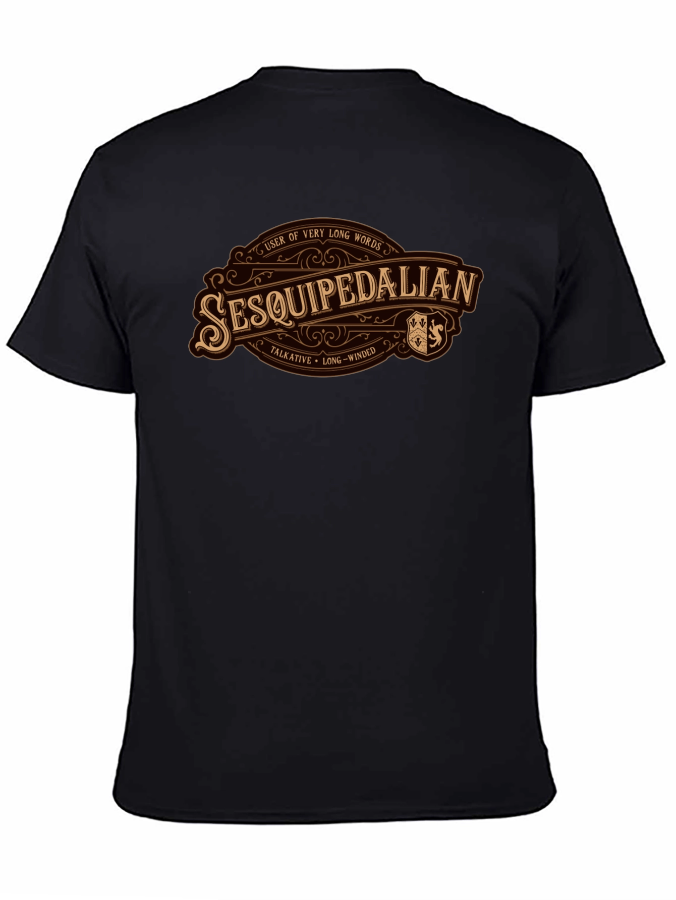 Sesquipedalian T-Shirt - User of Very Long Words