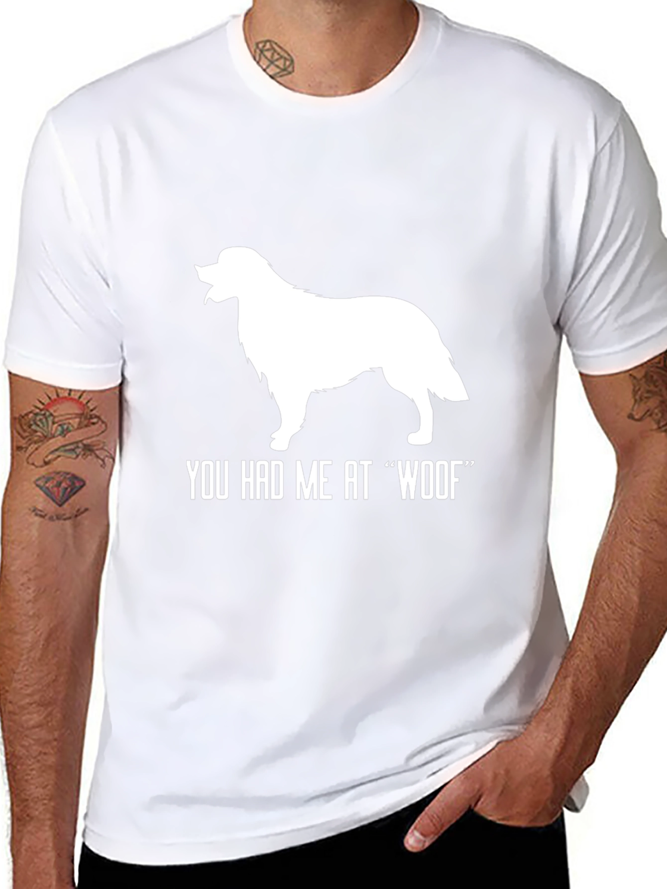 You Had Me At Woof T-Shirt
