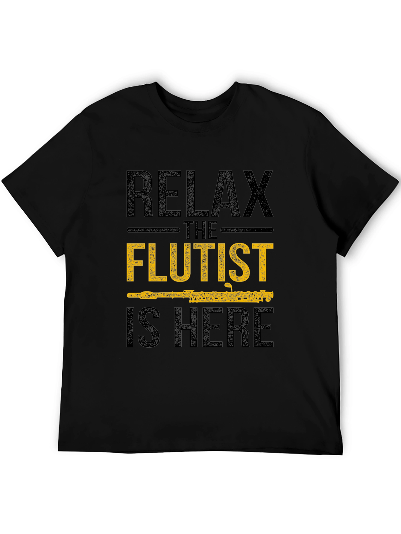 Relax The Flutist Is Here Graphic T-Shirt