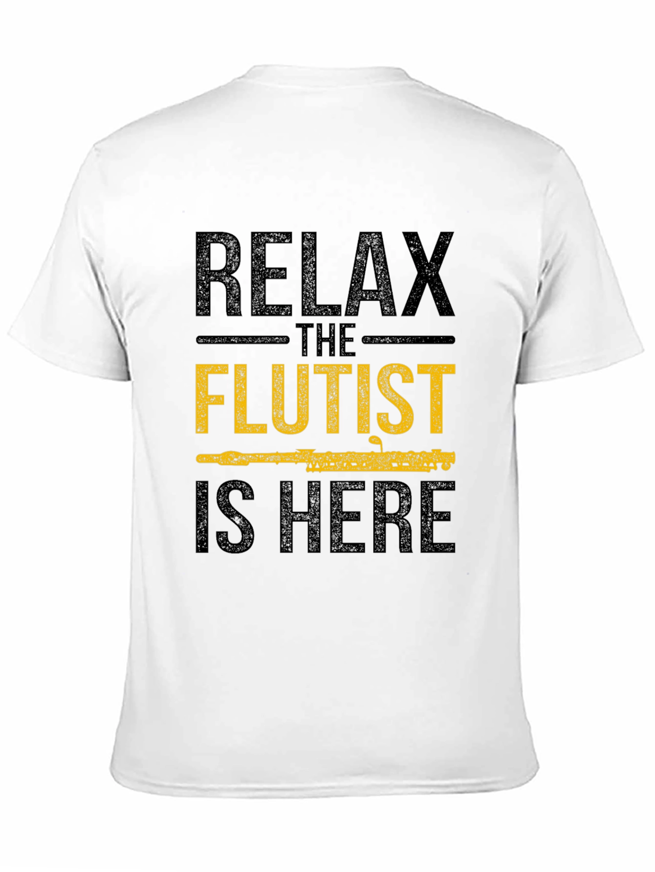 Relax The Flutist Is Here Graphic T-Shirt