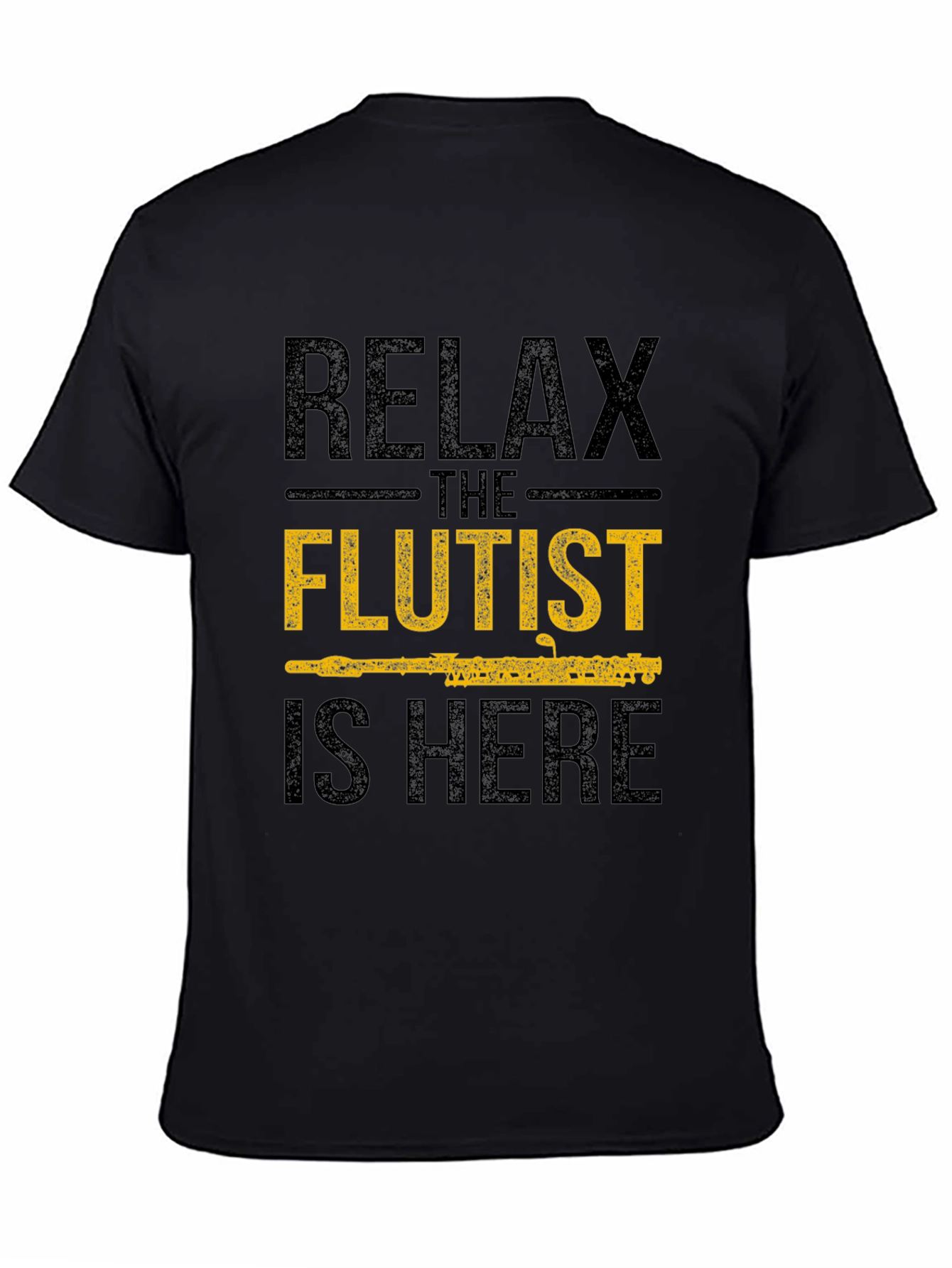 Relax The Flutist Is Here Graphic T-Shirt