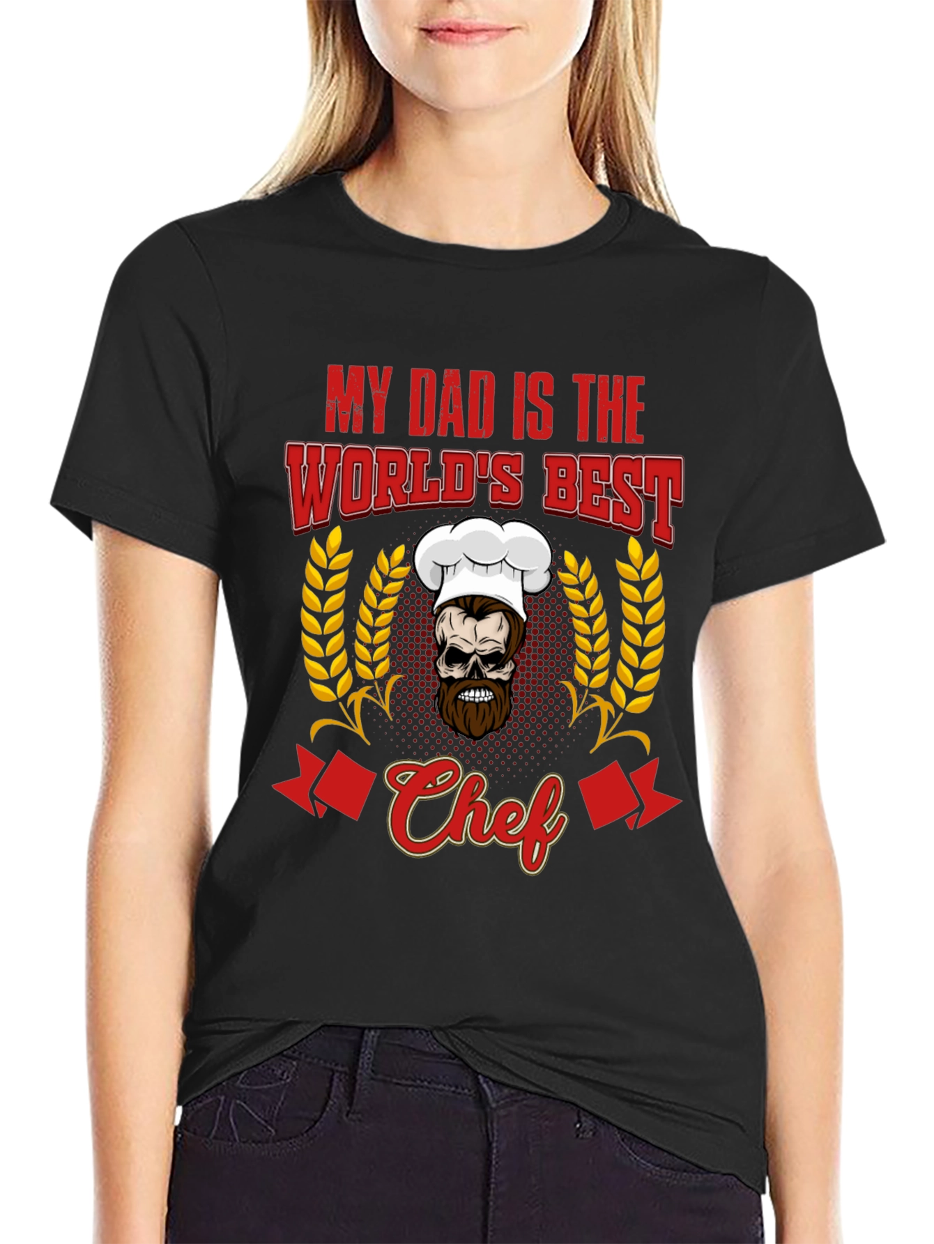 My Dad is the Worlds Best Chef T-Shirt