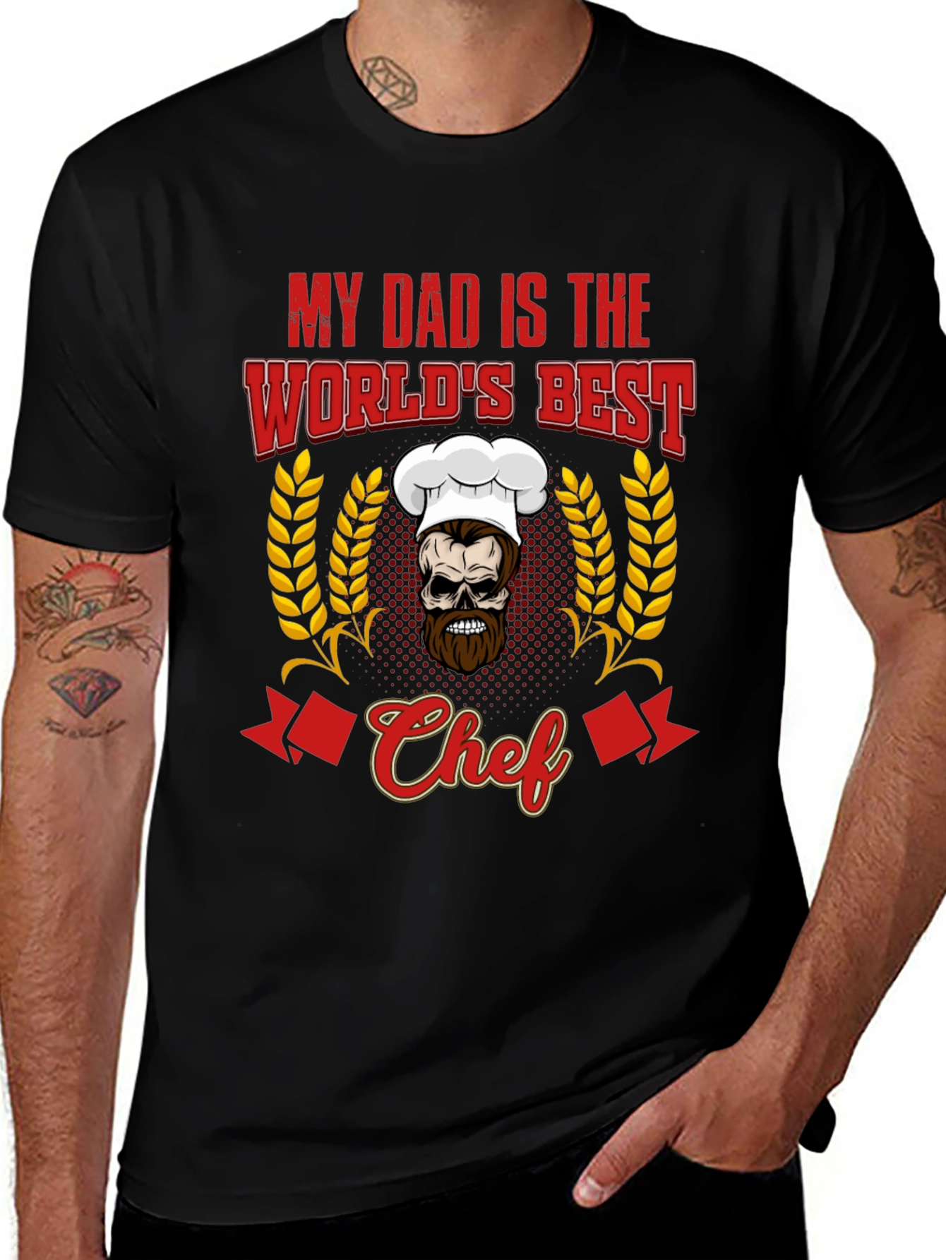 My Dad is the Worlds Best Chef T-Shirt