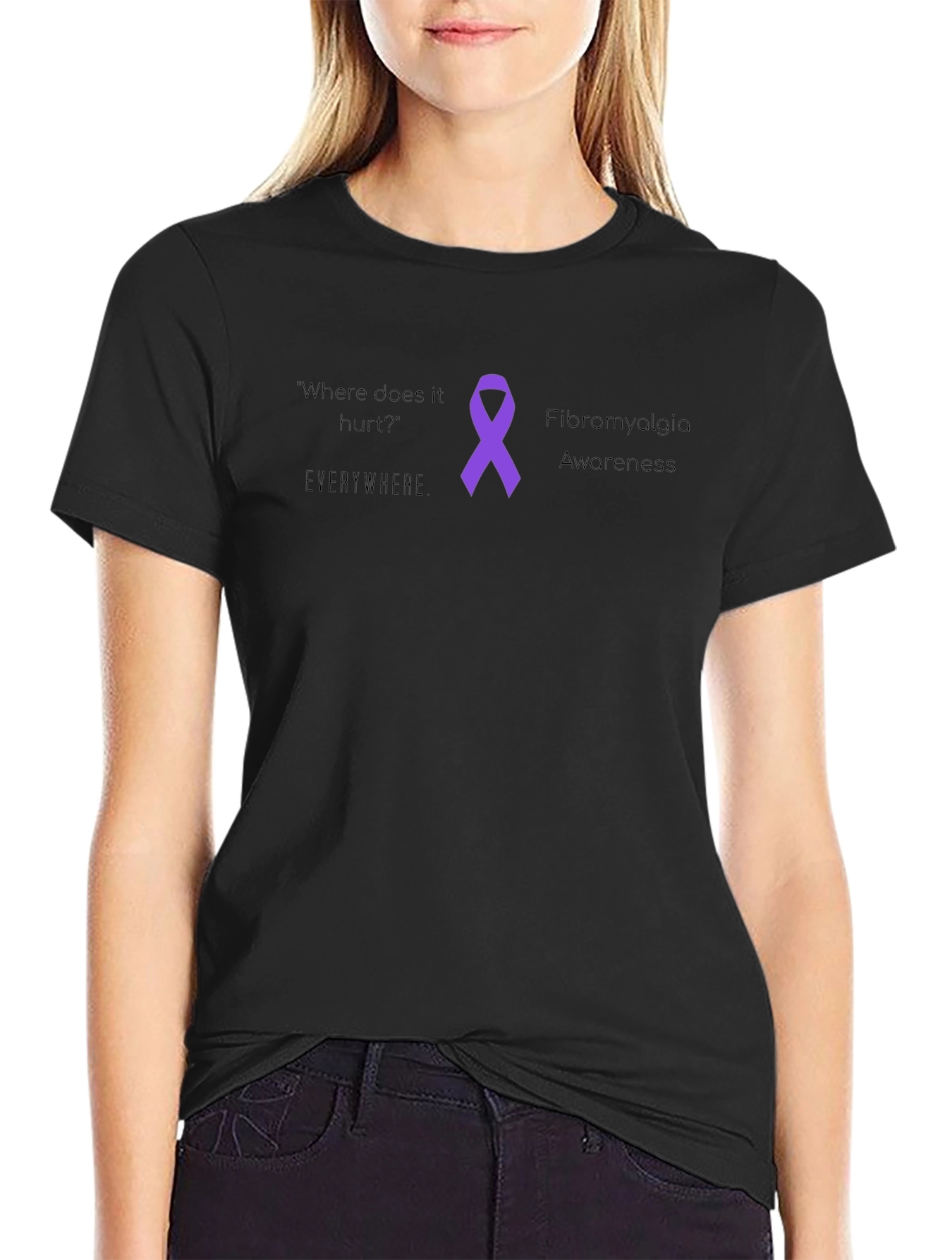 Fibromyalgia Awareness T-Shirt - Where Does it Hurt? Everywhere