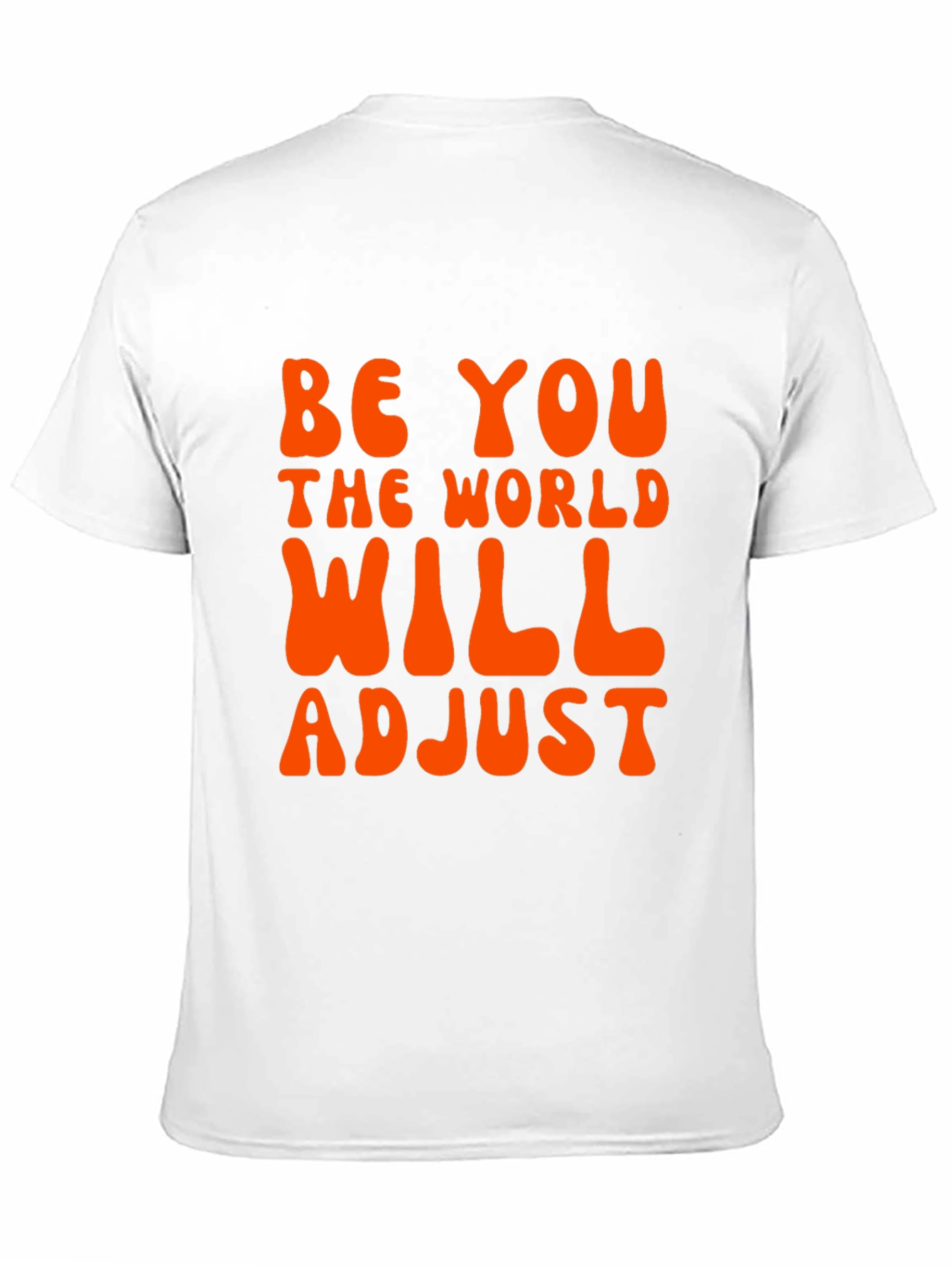 Be You - Inspirational Graphic Tee