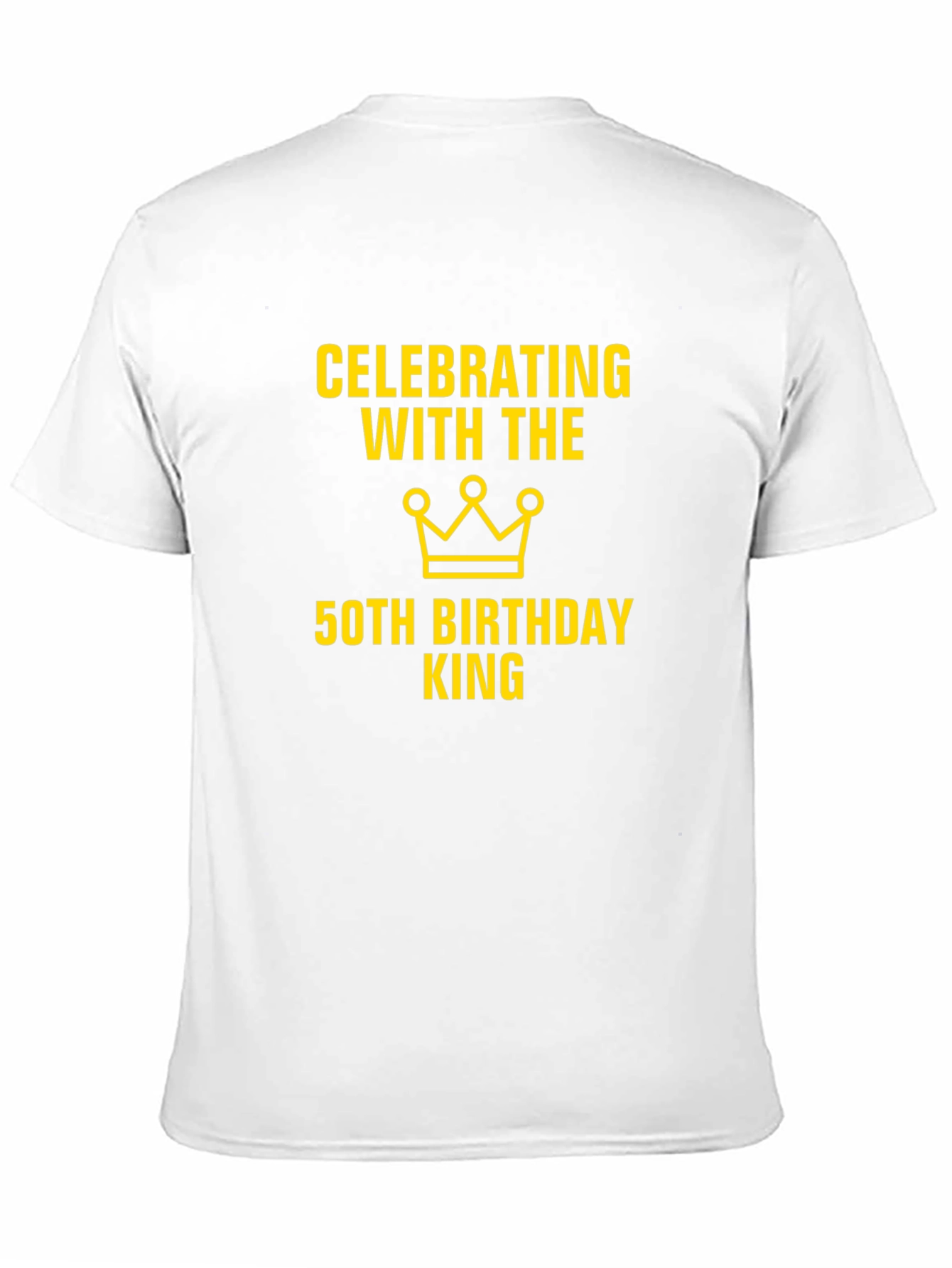 50th Birthday King T-Shirt - Celebration Tee