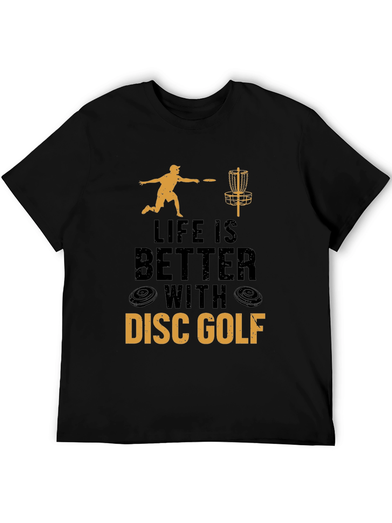 Life is Better With Disc Golf T-Shirt