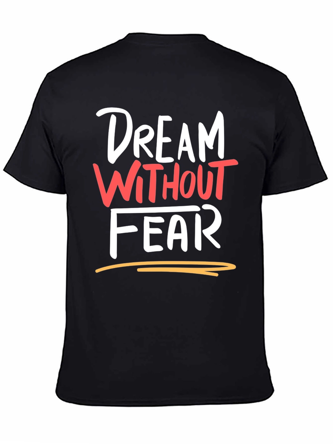 Dream Without Fear Black Graphic Tee