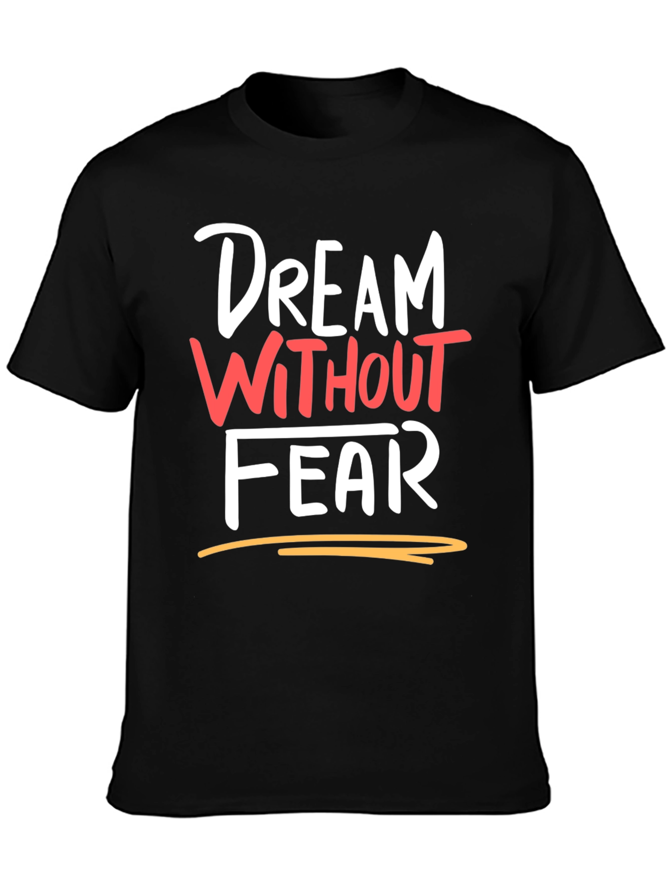 Dream Without Fear Black Graphic Tee