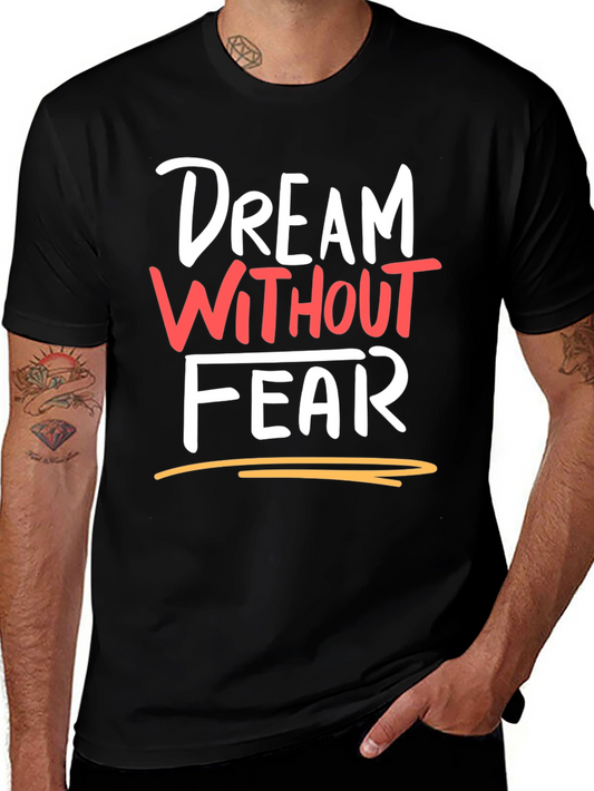 Dream Without Fear Black Graphic Tee