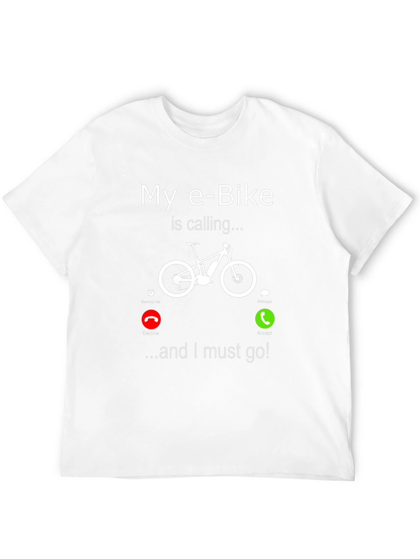 E-Bike Calling T-Shirt - Funny Bike Lover Tee