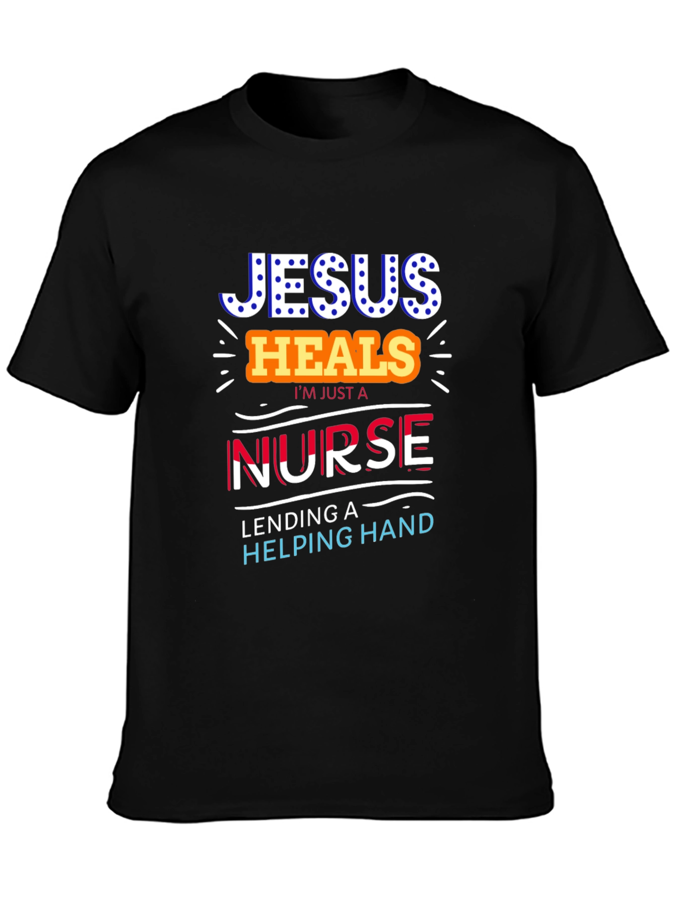 Jesus Heals Nurse T-Shirt - Christian Medical Apparel