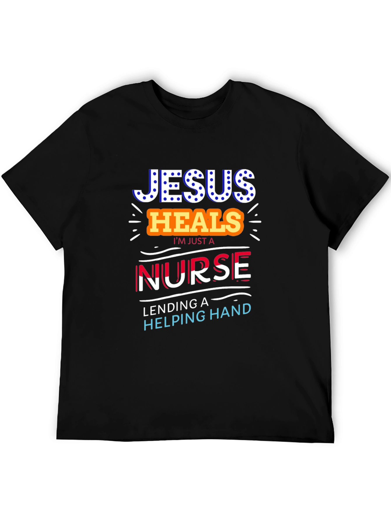 Jesus Heals Nurse T-Shirt - Christian Medical Apparel