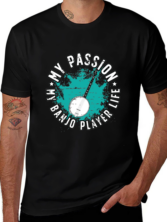 Banjo Player T-Shirt - My Passion My Life