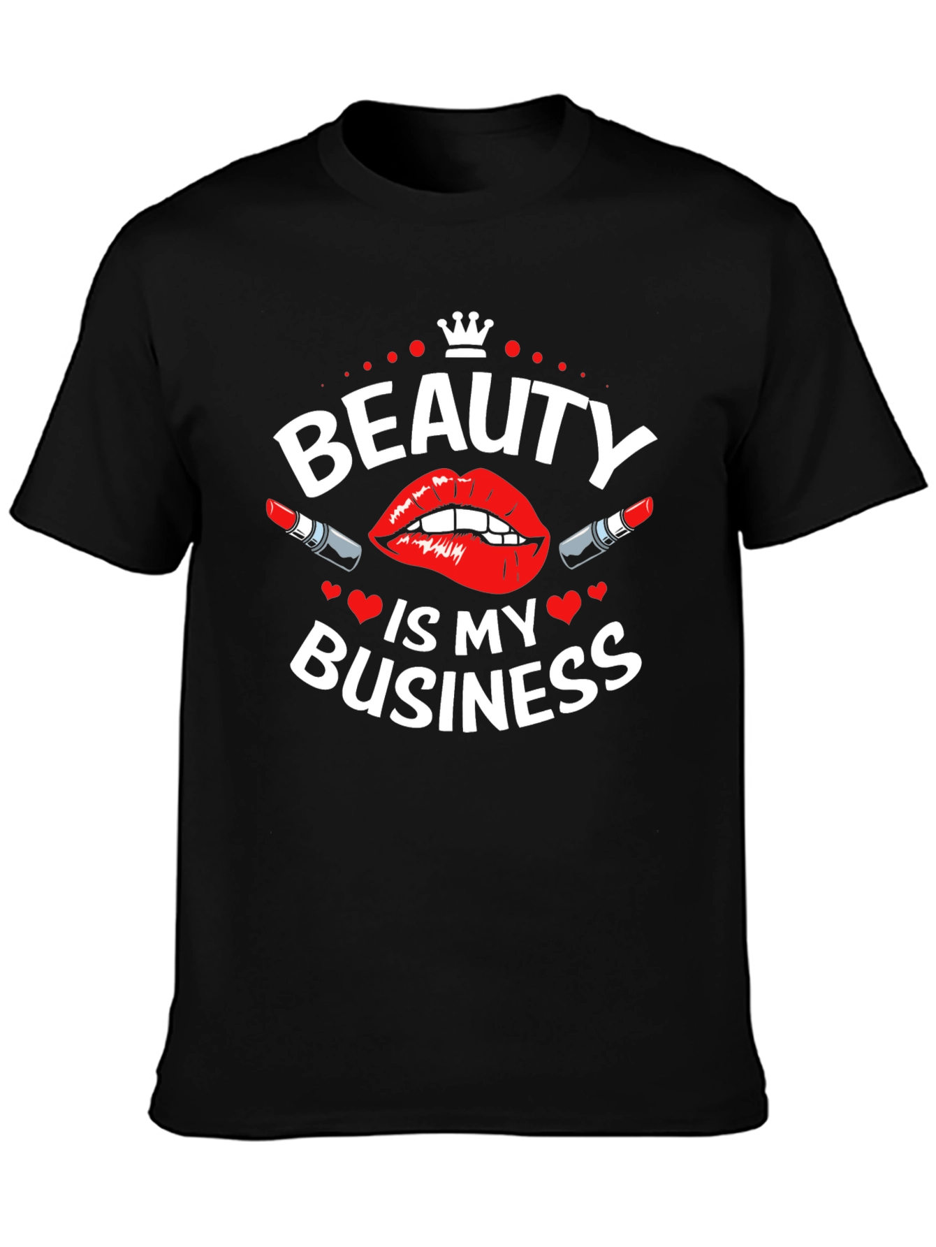 Beauty Is My Business Graphic T-Shirt