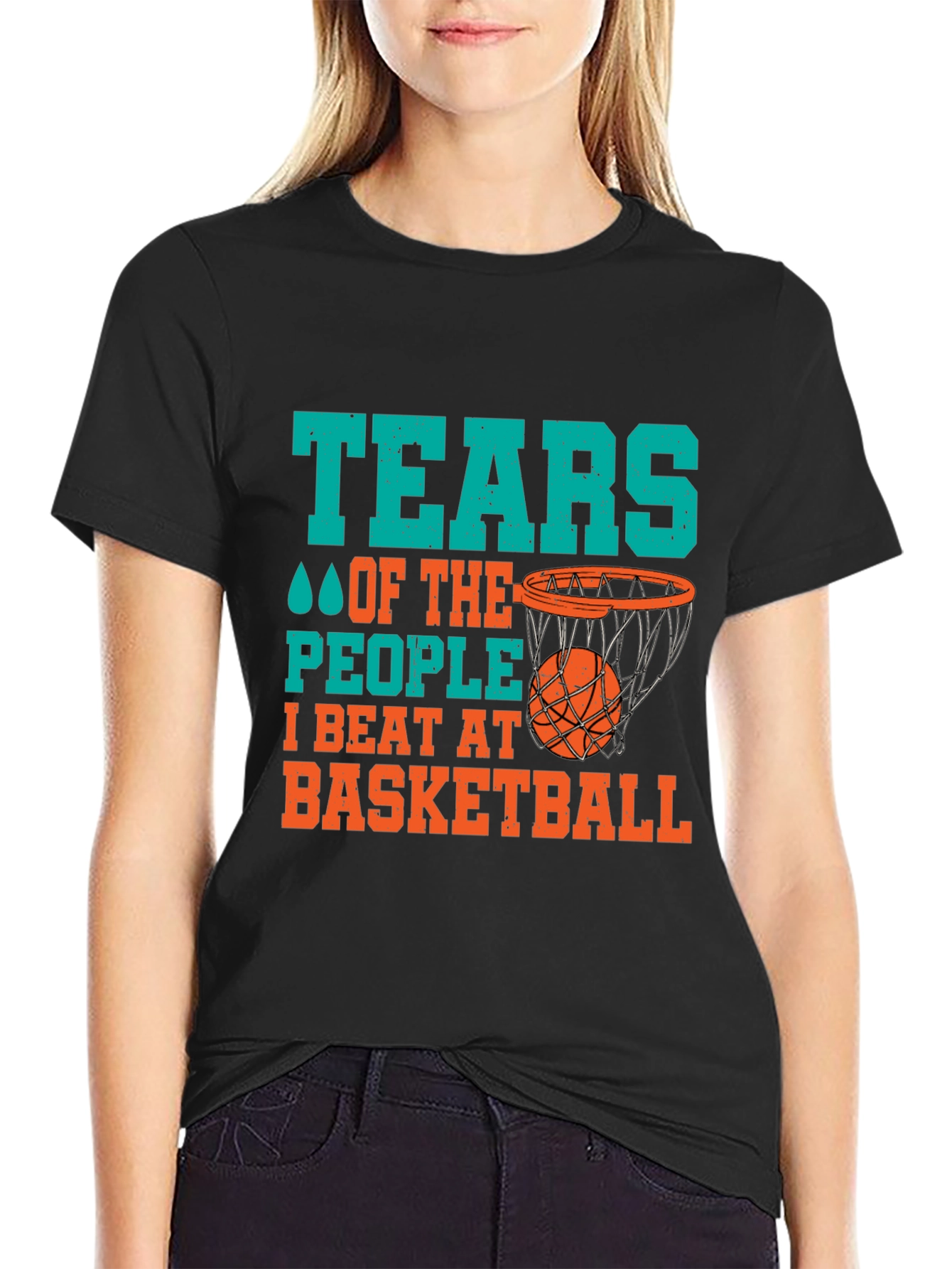Basketball Fan T-Shirt: Tears of the People I Beat