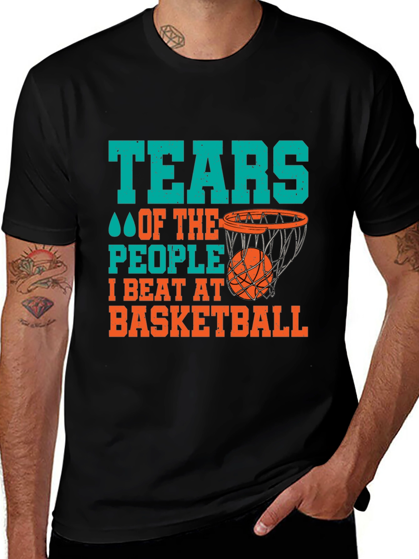 Basketball Fan T-Shirt: Tears of the People I Beat