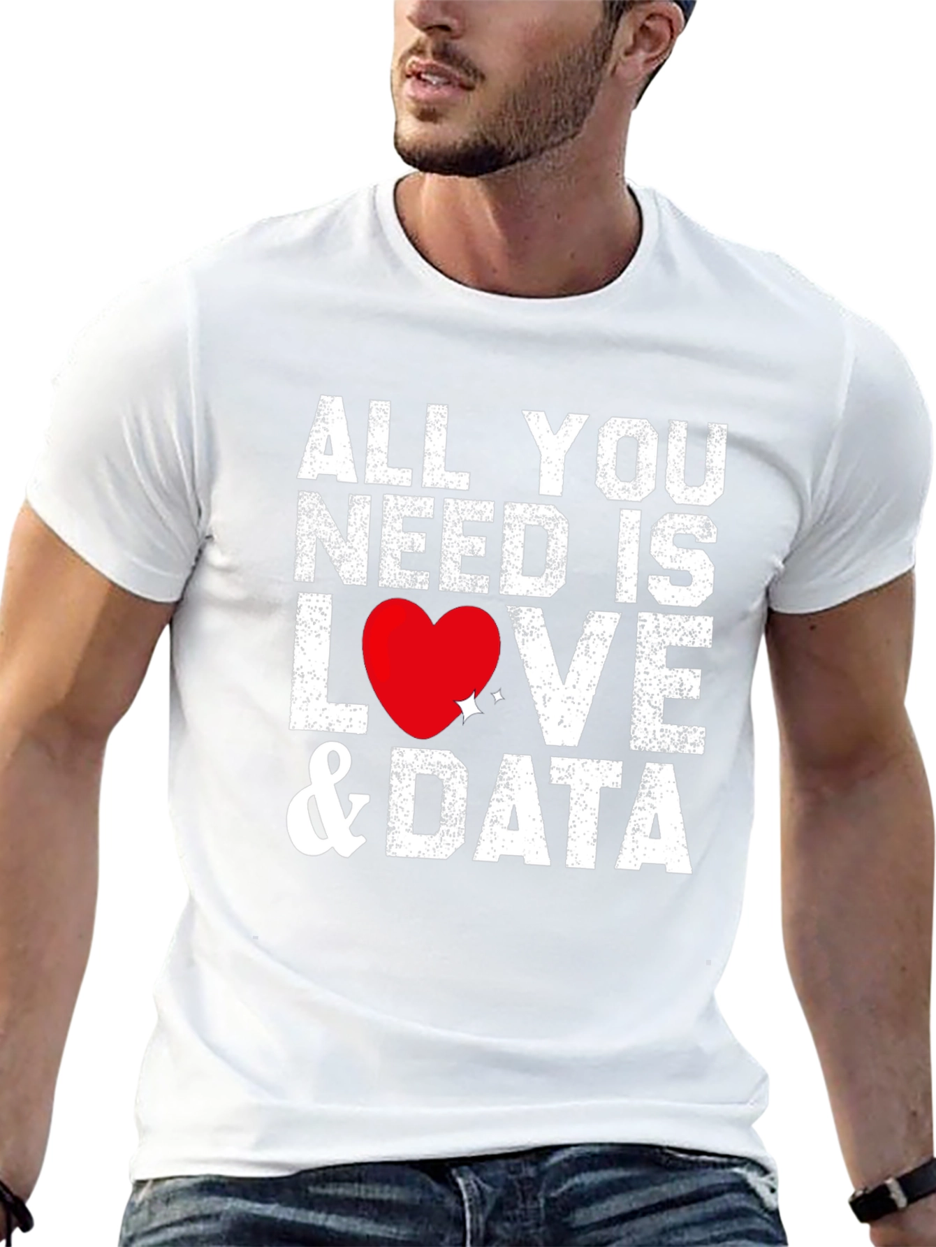 All You Need Is Love & Data T-Shirt
