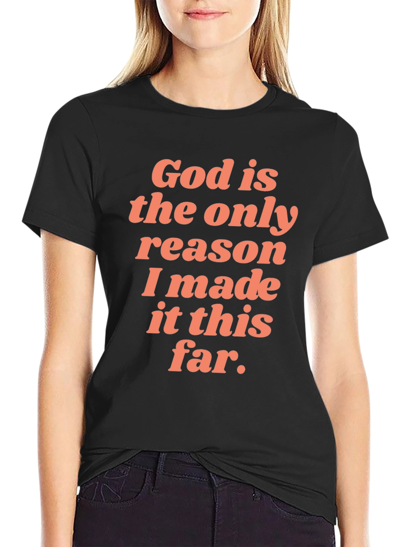 God is the Only Reason Graphic Tee
